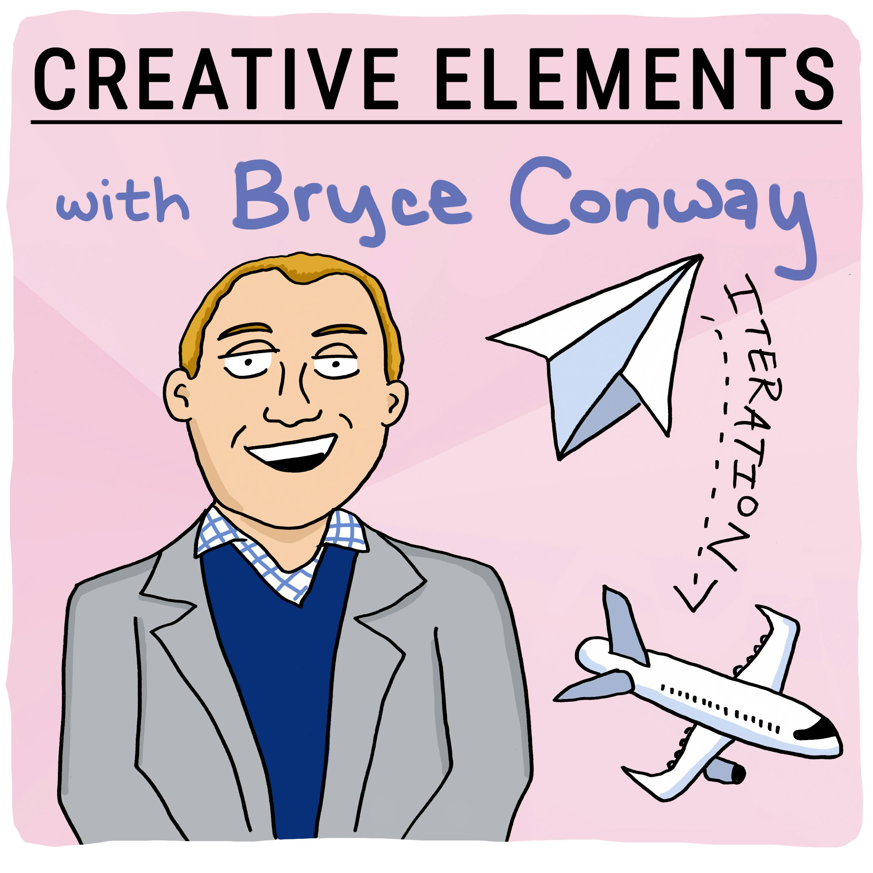 #28: Bryce Conway [Iteration]