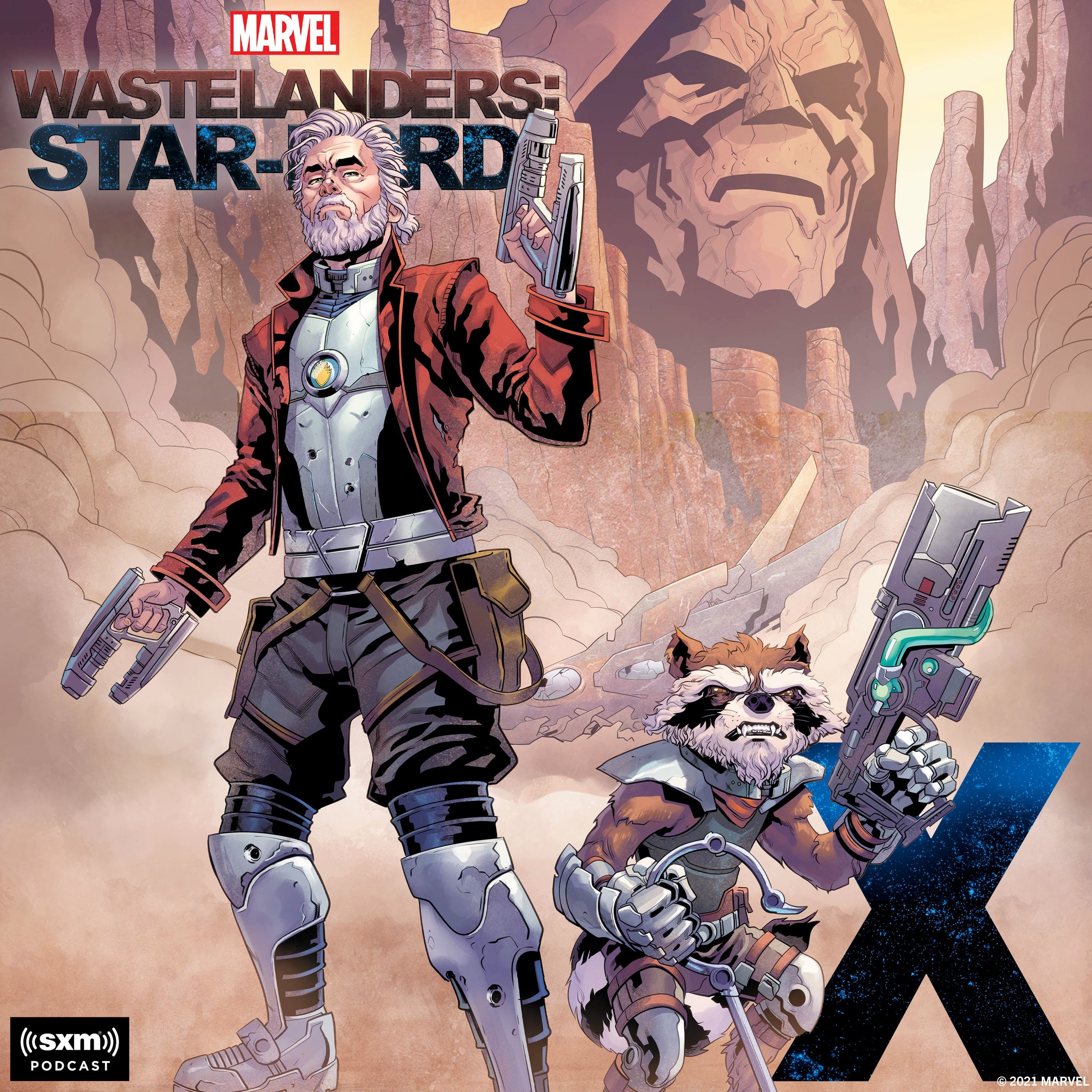Marvel's Wastelanders: Star-Lord podcast cover