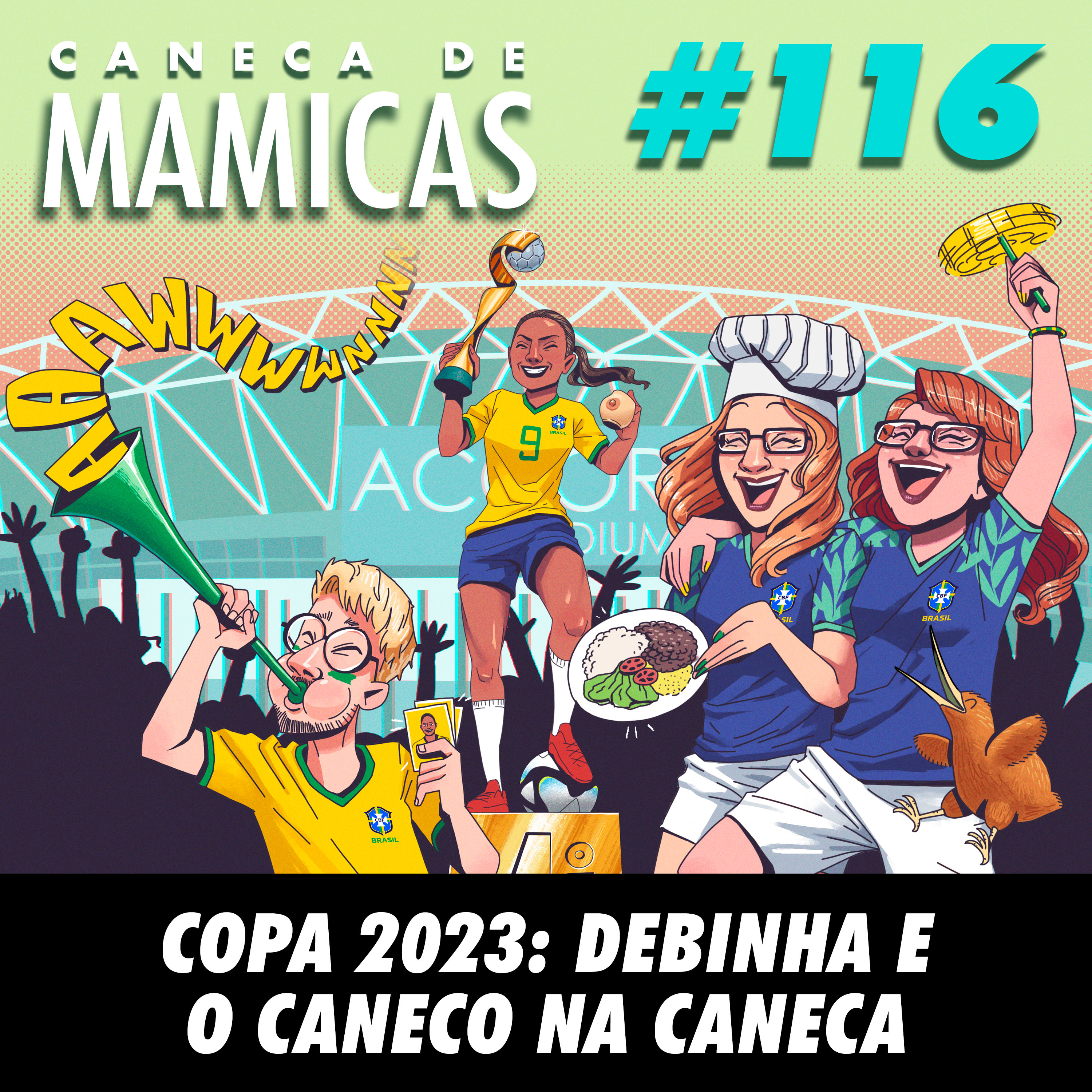Caneca de Mamicas 116 - Copa 2023: Debinha e o caneco na caneca episode artwork