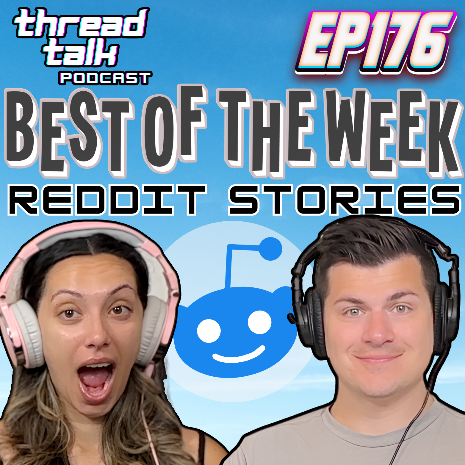 EP176: Best Reddit Stories of the Week!