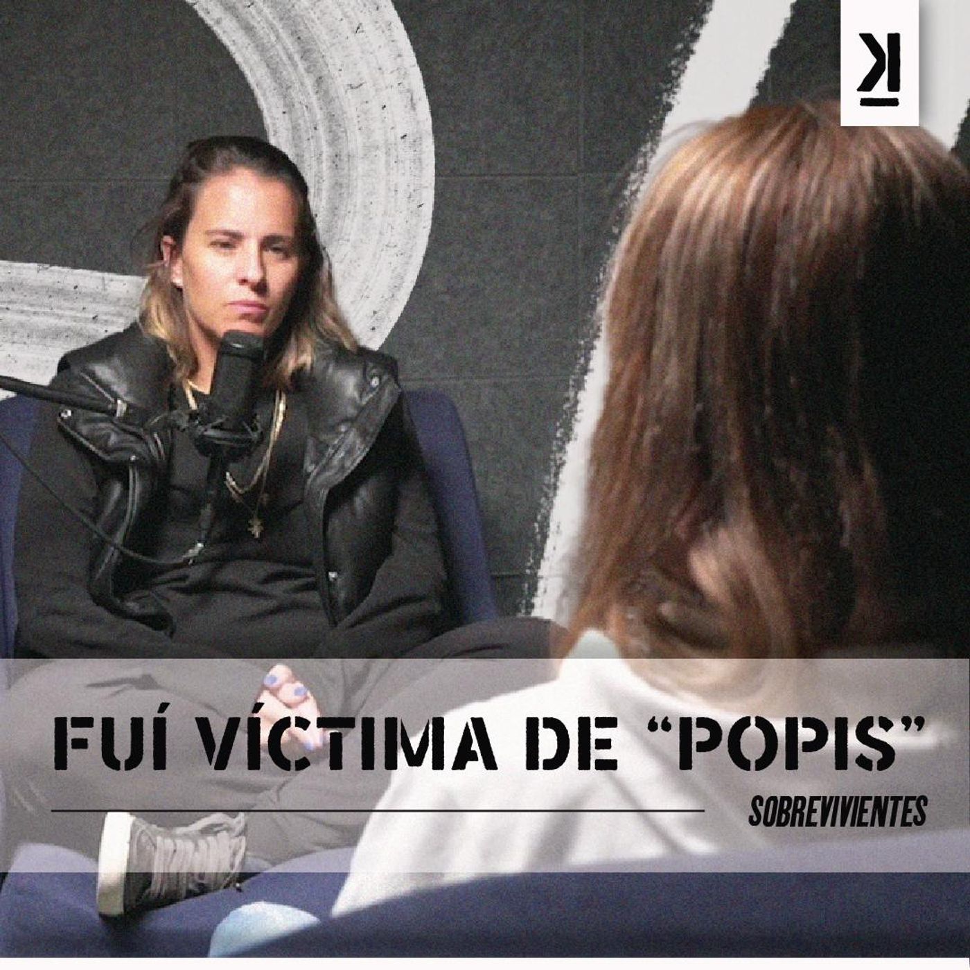 "Popis" me secuestró. Esta es mi historia: Anónima | Sobreviviente episode artwork