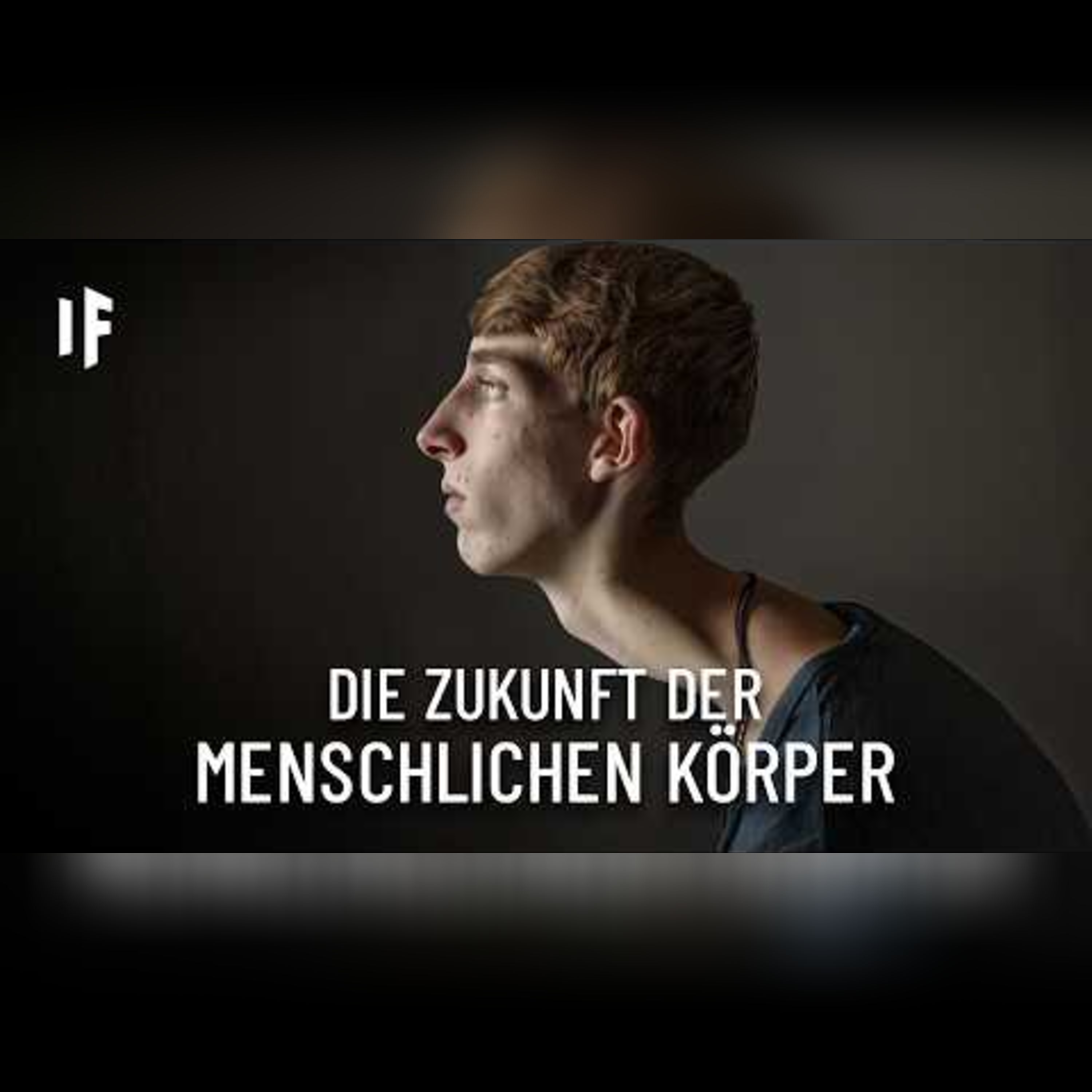 Die Zukunft des menschlichen Körpers episode artwork