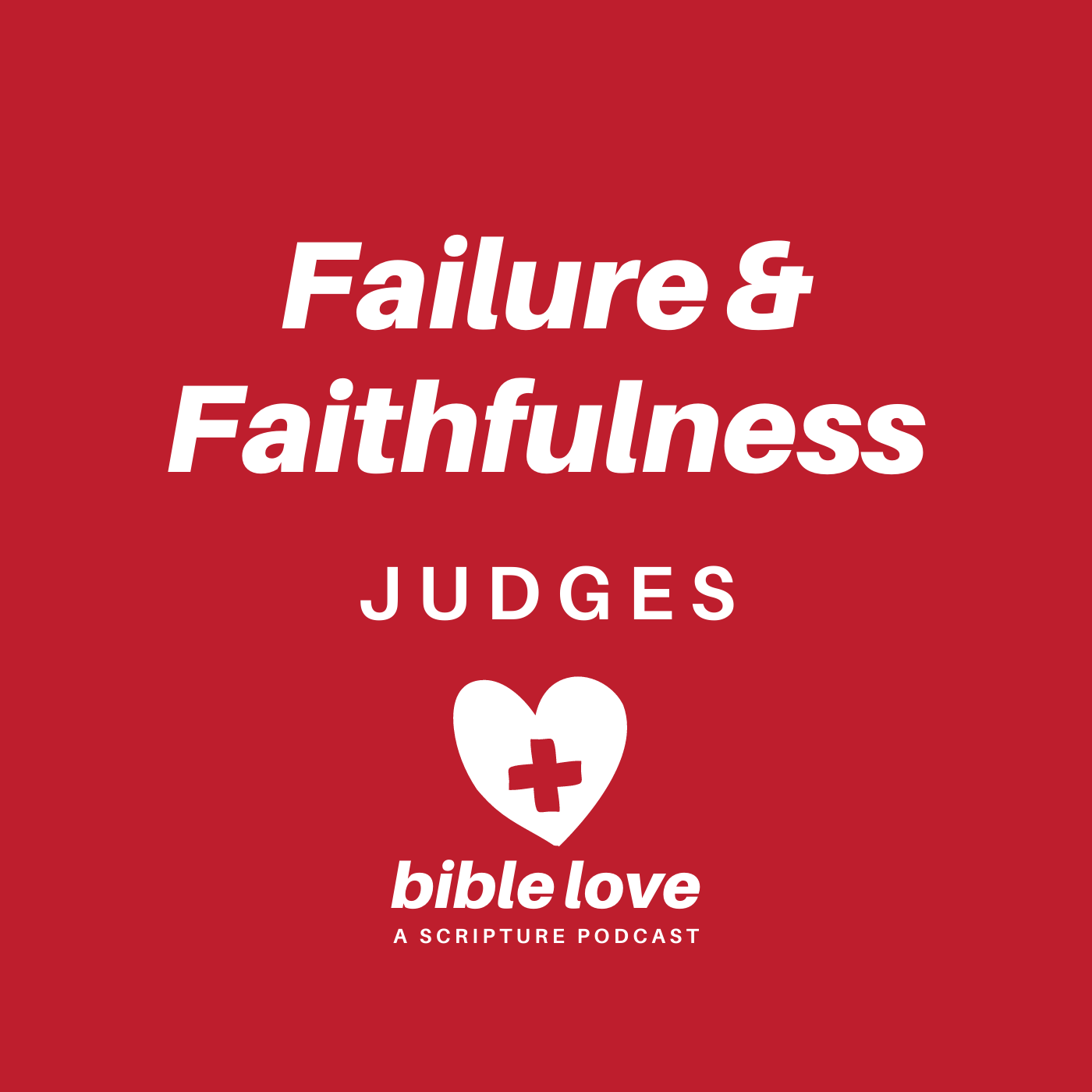 Bible Love: A Scripture Podcast