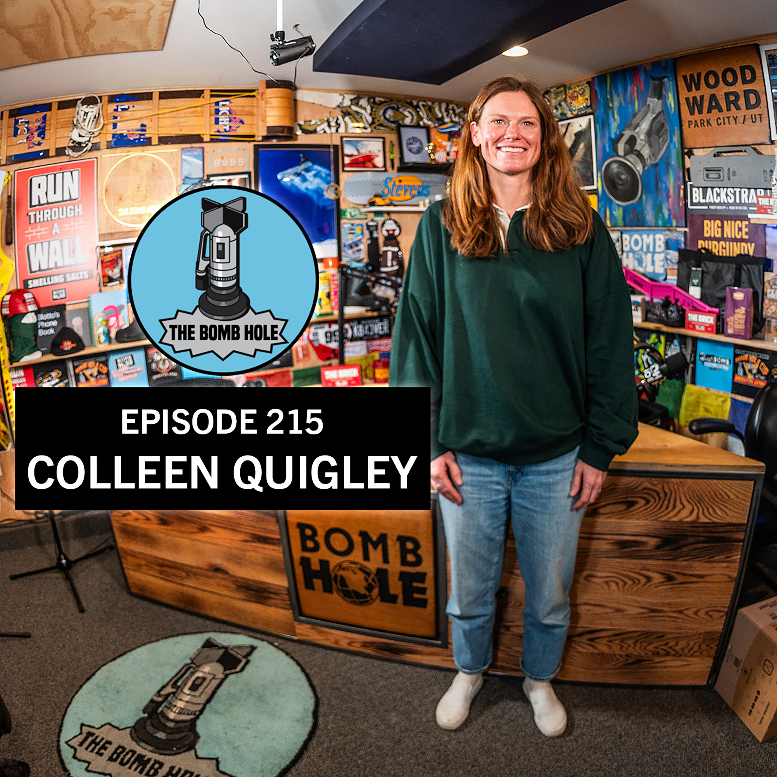 Colleen Quigley | The Bomb Hole Episode 215
