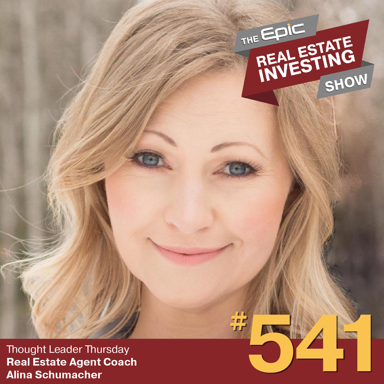 Real Estate Agent Coach Alina Schumacher Epic Real Estate Investing