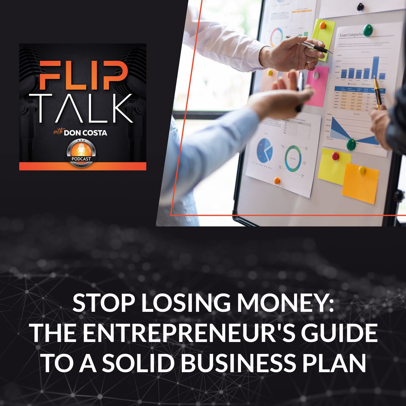 Stop Losing Money: The Entrepreneur's Guide To A Solid Business Plan episode artwork