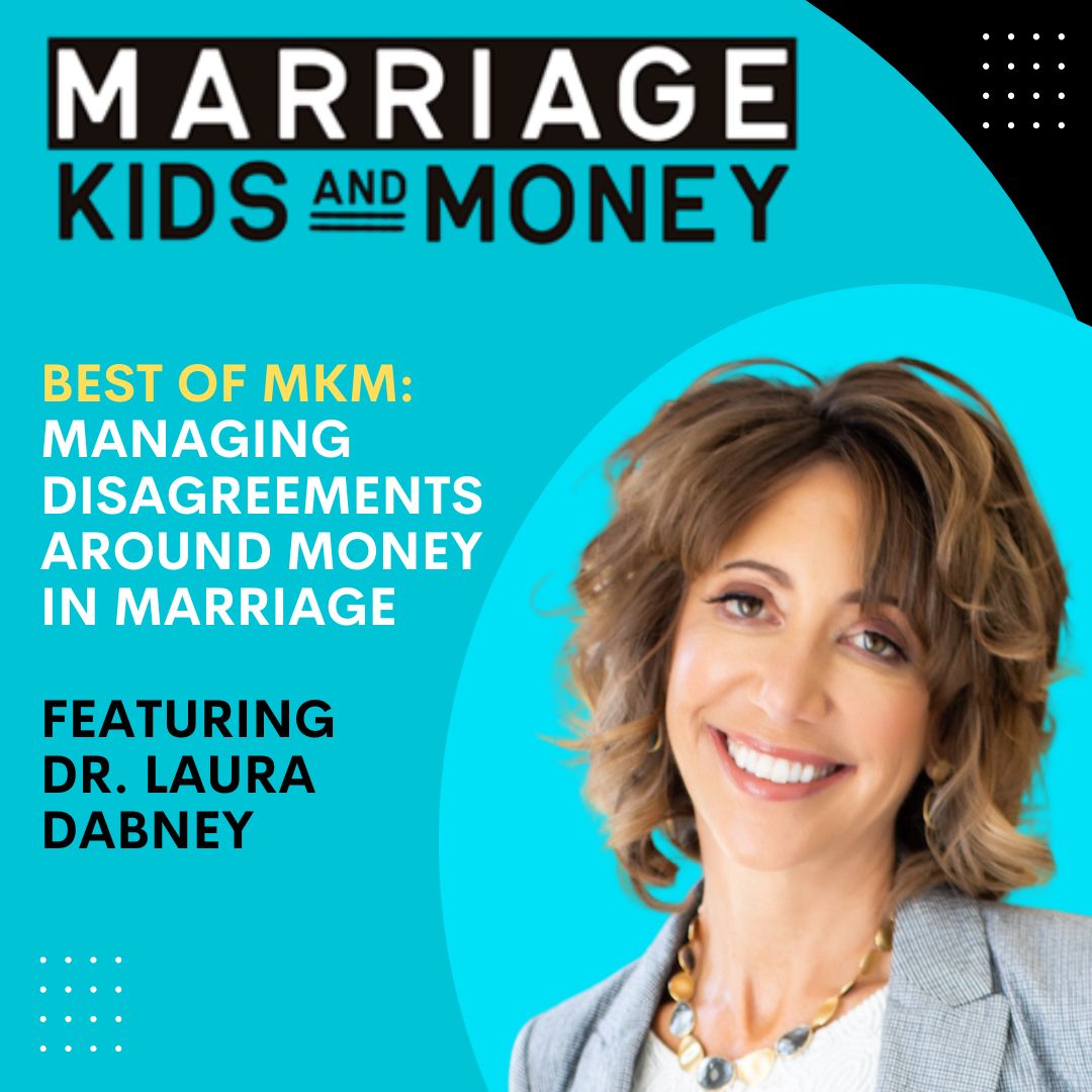 Managing Disagreements About Money in Marriage | Dr. Laura Dabney (BEST OF MKM)