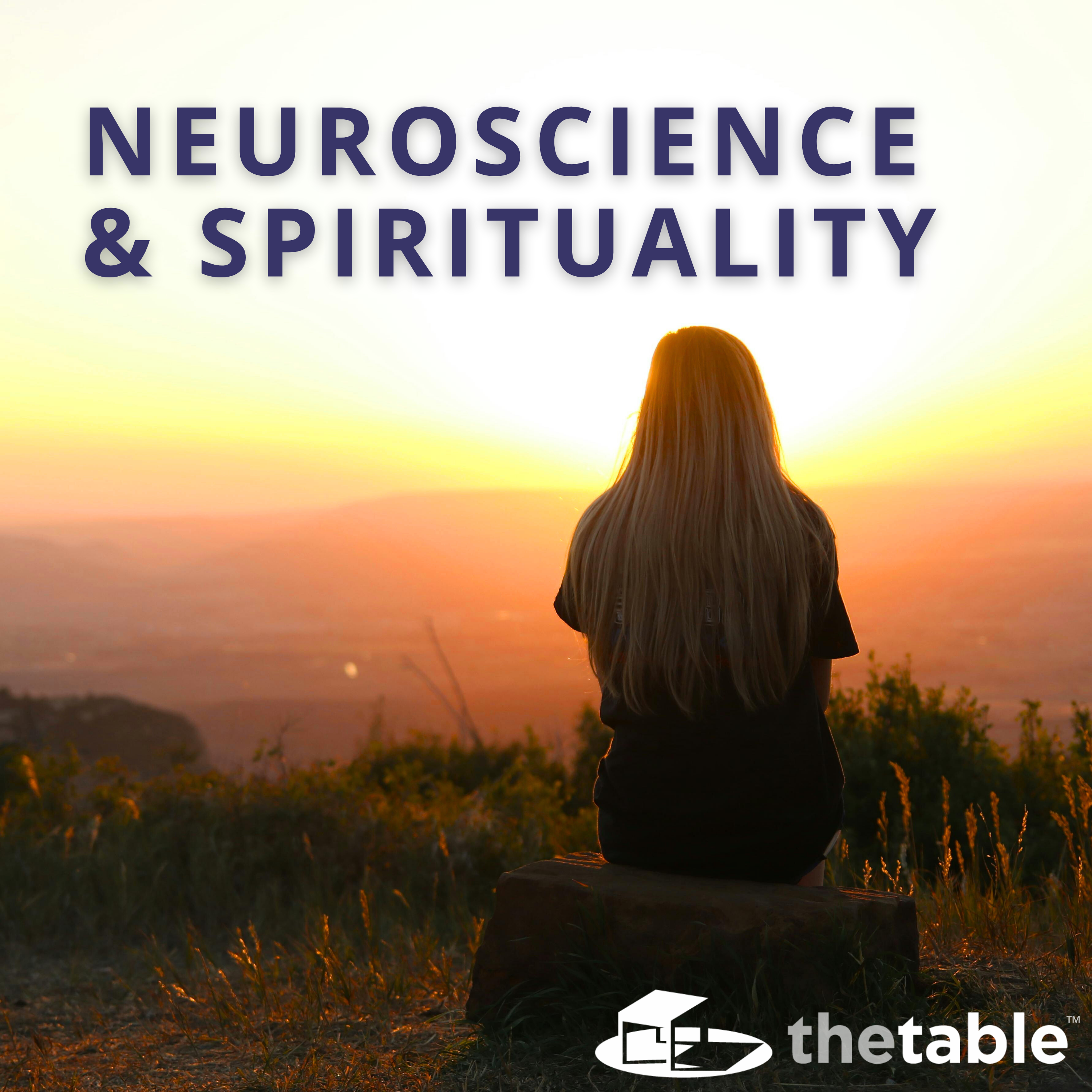 Neuroscience and Spirituality episode artwork
