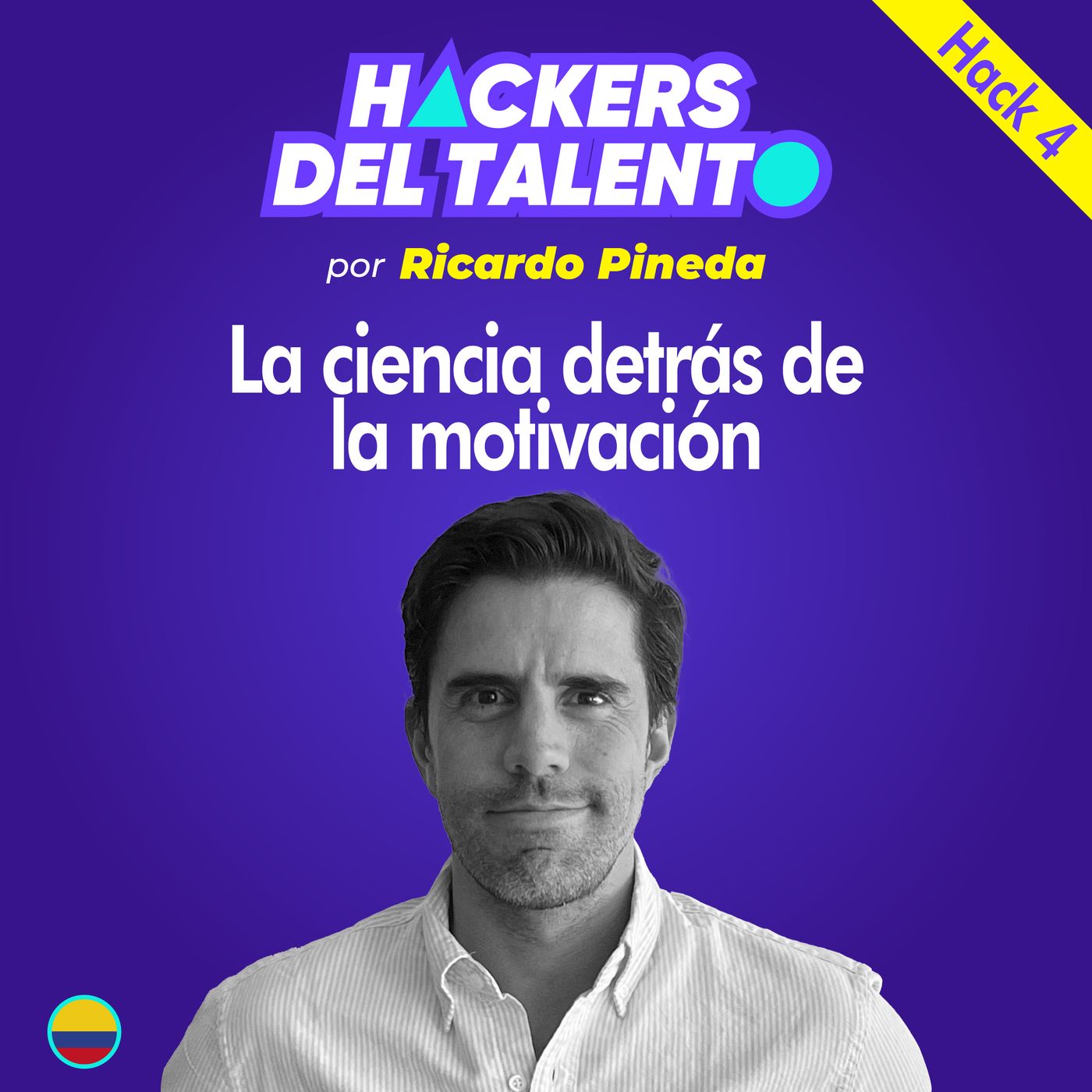 Hack 004 - La ciencia detrás de la motivación episode artwork