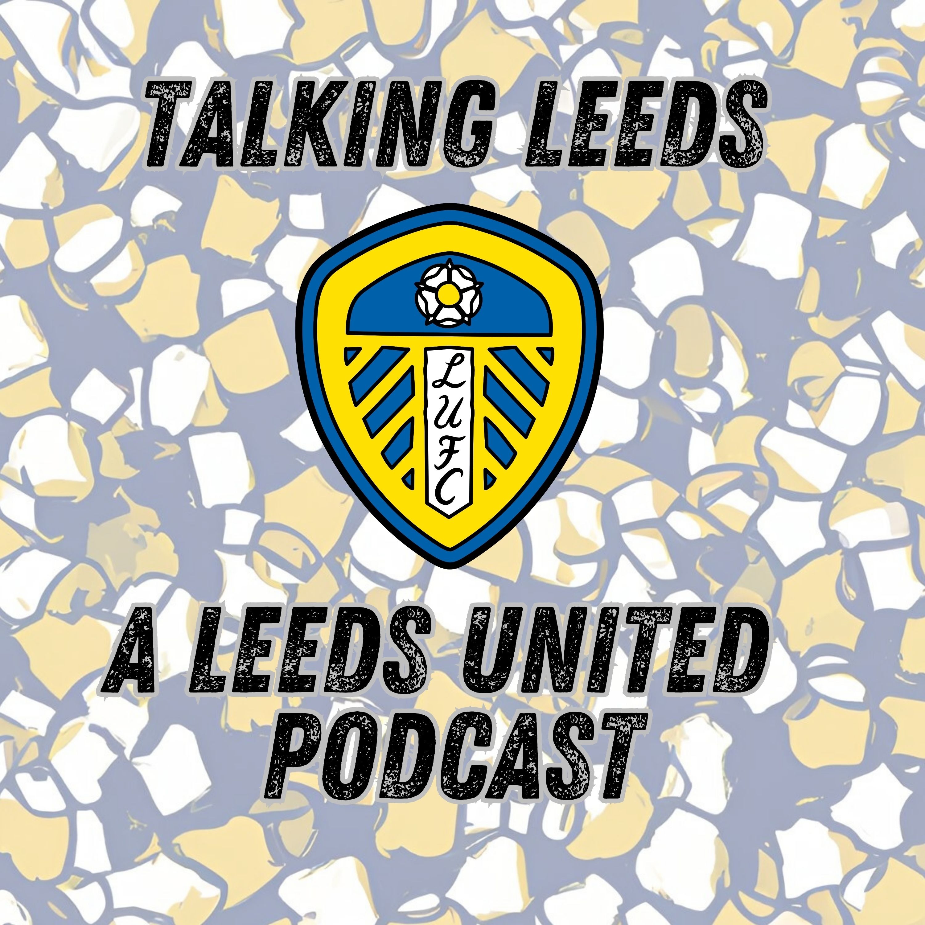 Talking Leeds Podcast | Football returns as does Meslier! | S2 E8 episode artwork