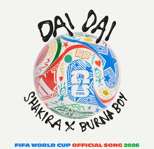 Shakira & Burna Boy - DAI DAI (FIFA World Cup Song 2026) episode artwork