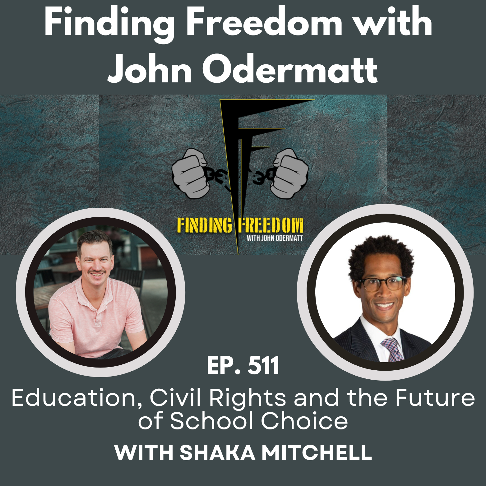 Education, Civil Rights and the Future of School Choice with Shaka Mitchell