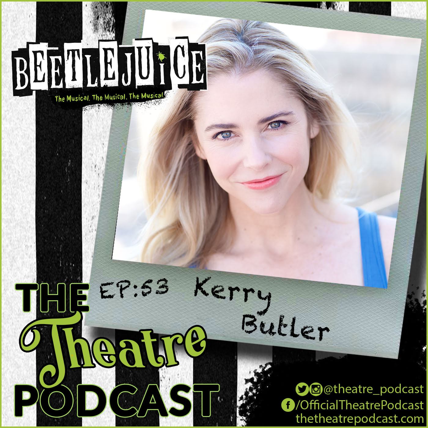 Kerry Butler: Beetlejuice, Mean Girls, Rock of Ages, and like a zillion more