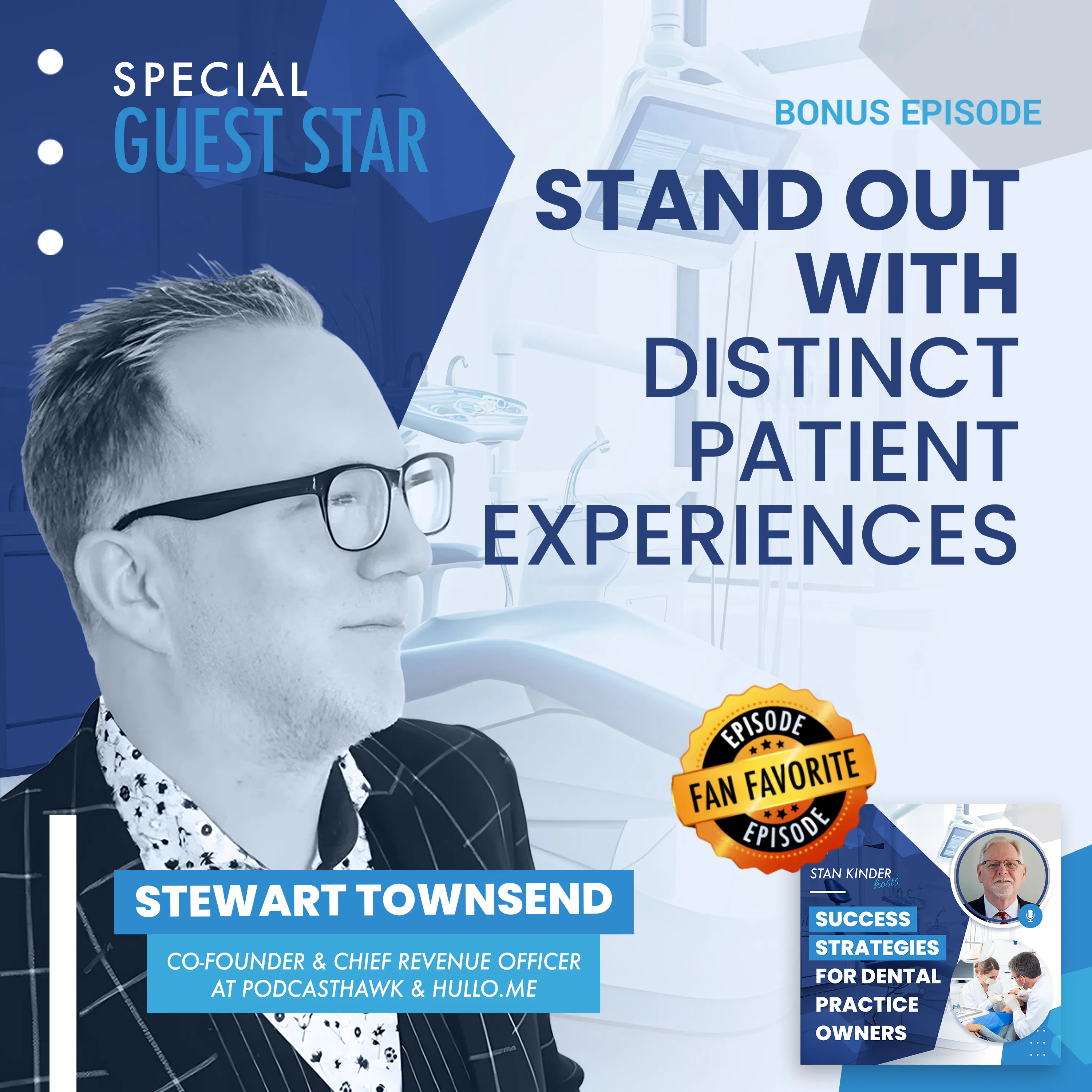 Bonus: Stand Out with Distinct Patient Experiences episode artwork