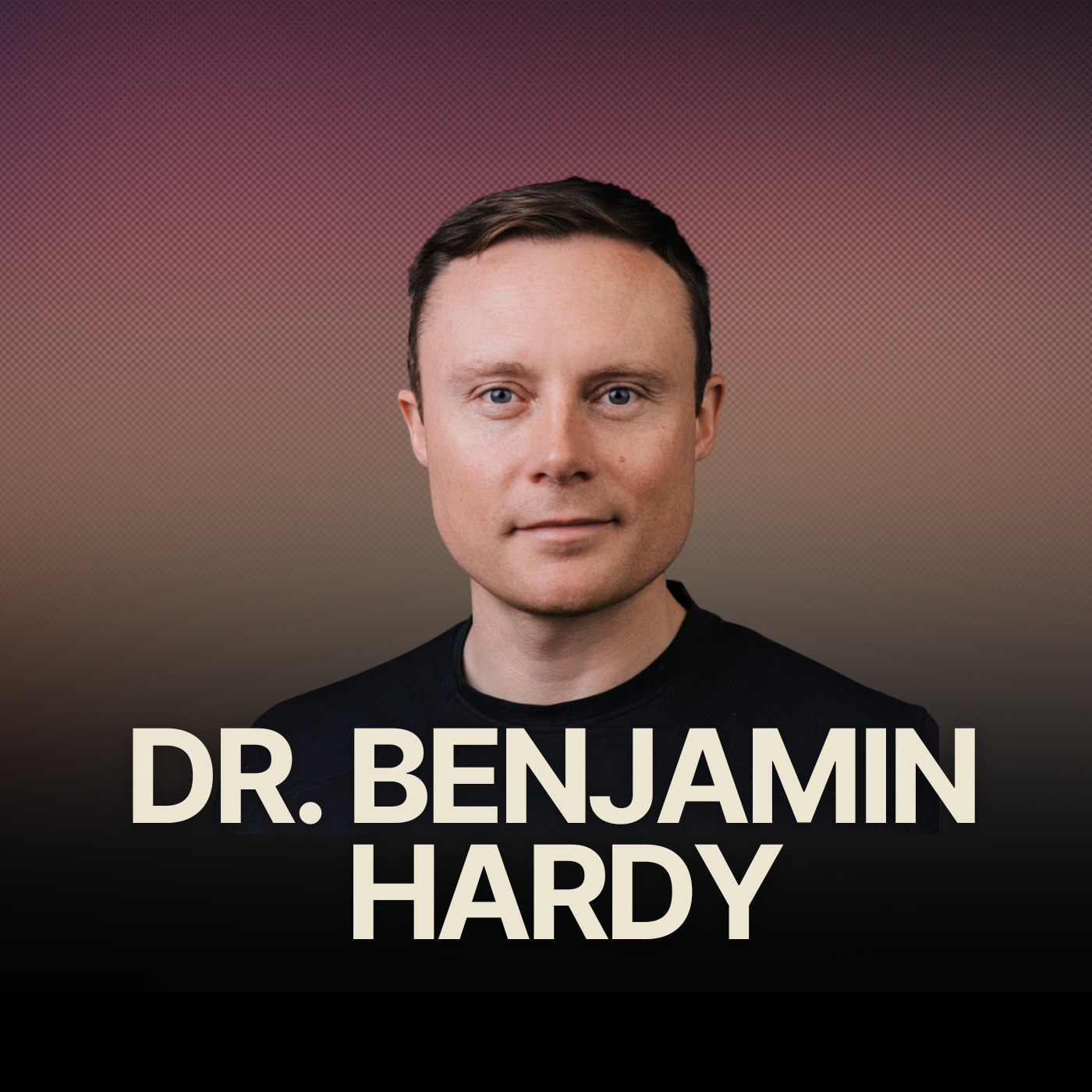 How To Identify & Connect With Your Future Self & Open Up Your Personal Transformation  w/ Dr Benjamin Hardy