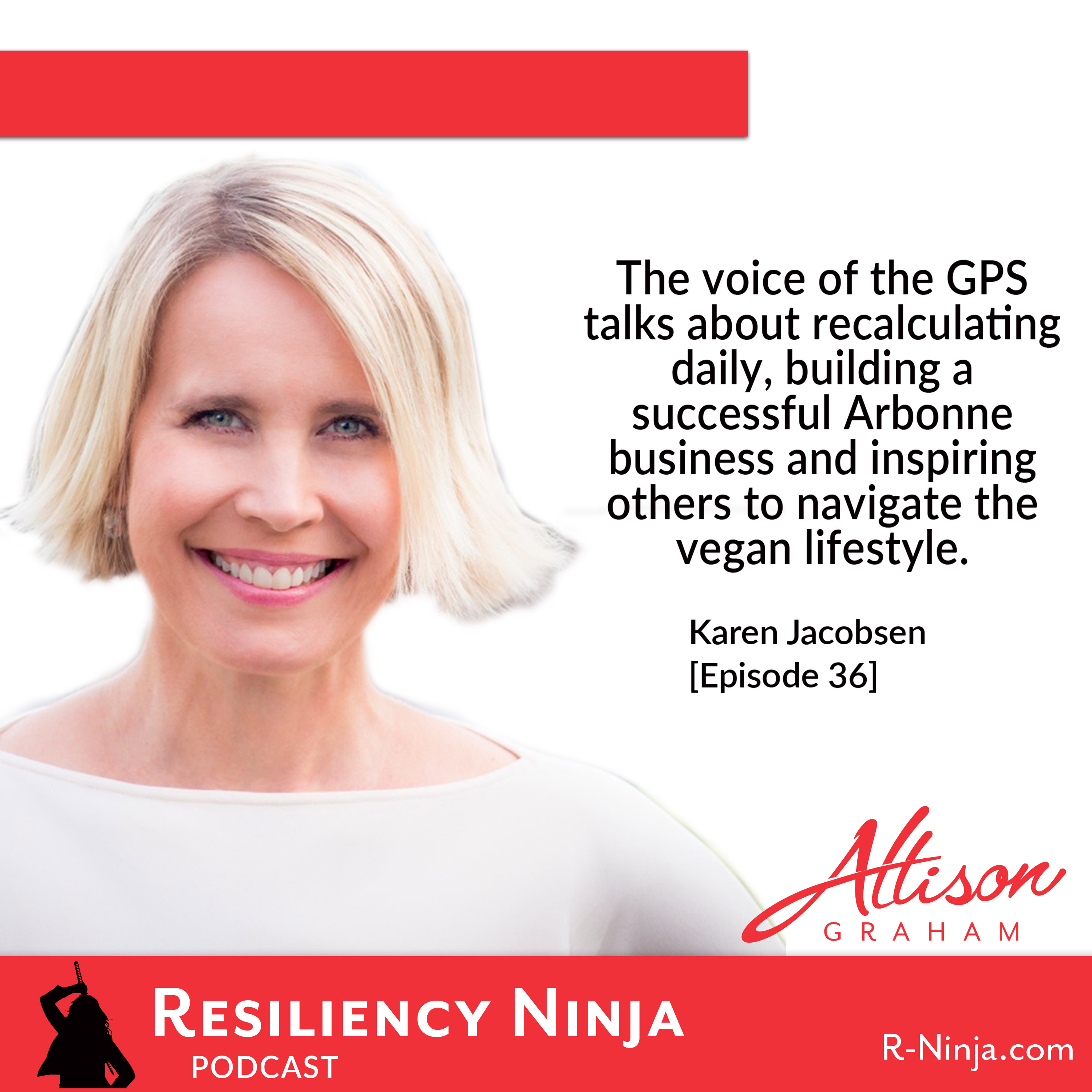 Resiliency Ninja with Allison Graham