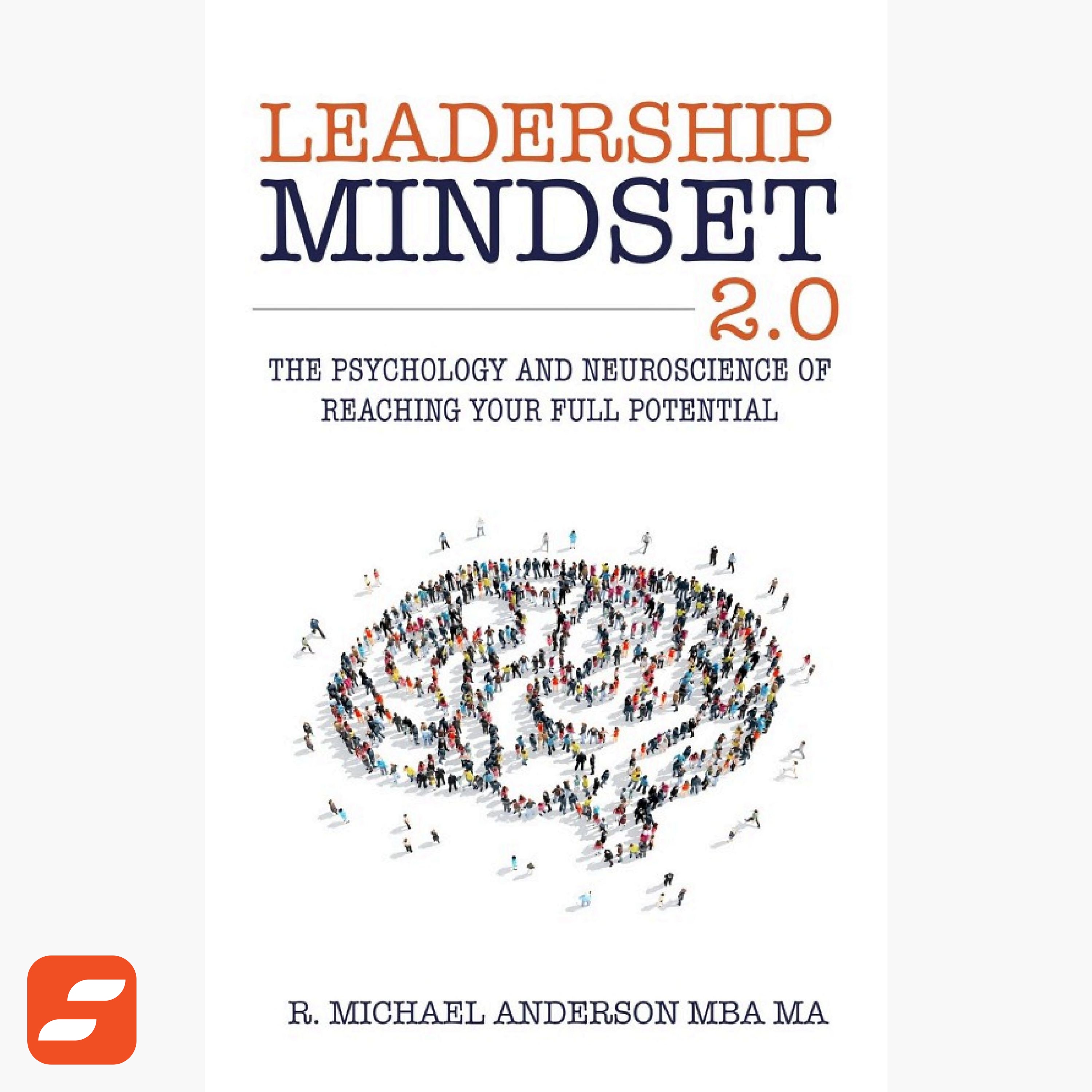 Leadership Mindset 2.0 Summary | R. Michael Anderson episode artwork