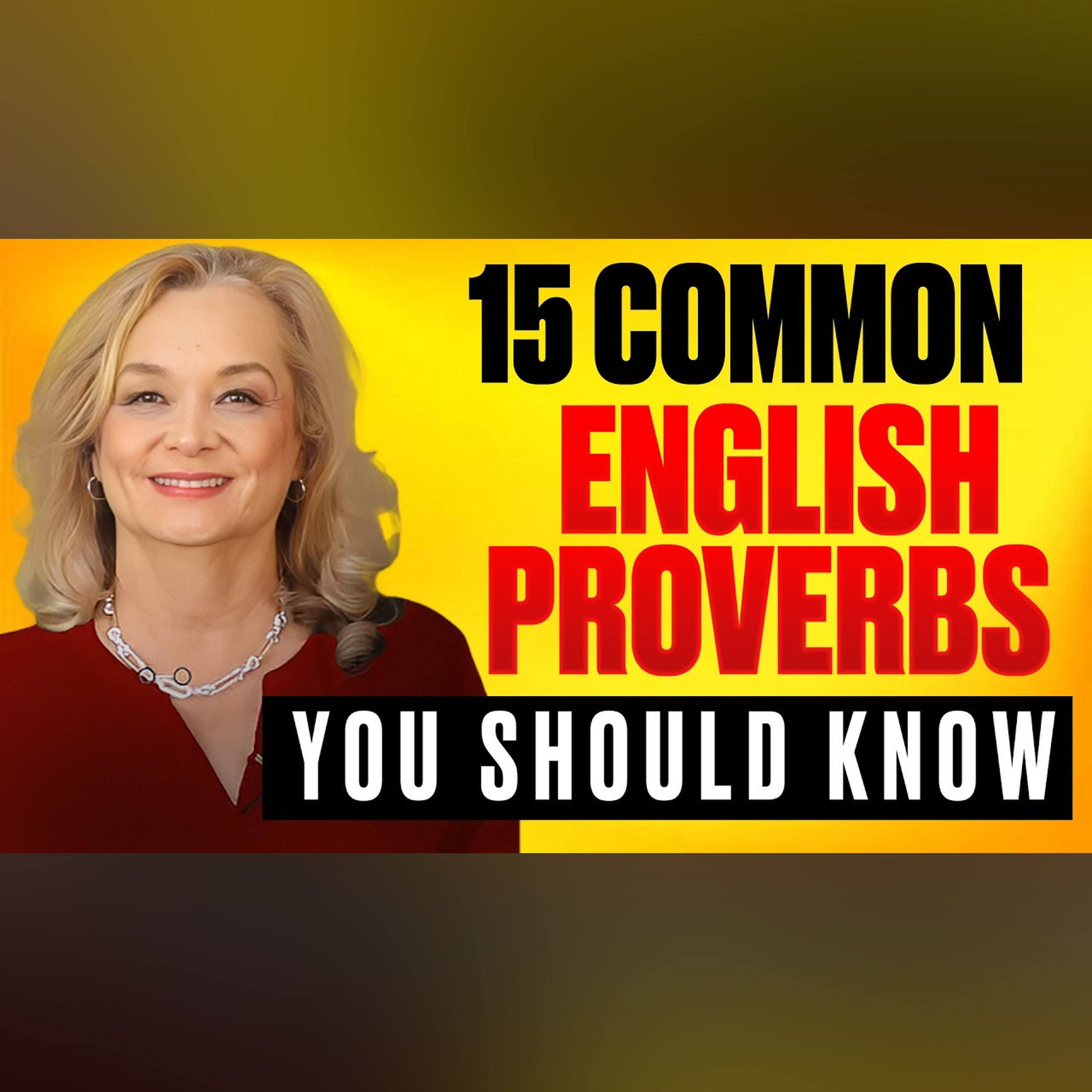 15 Common English Proverbs You Should Know episode artwork