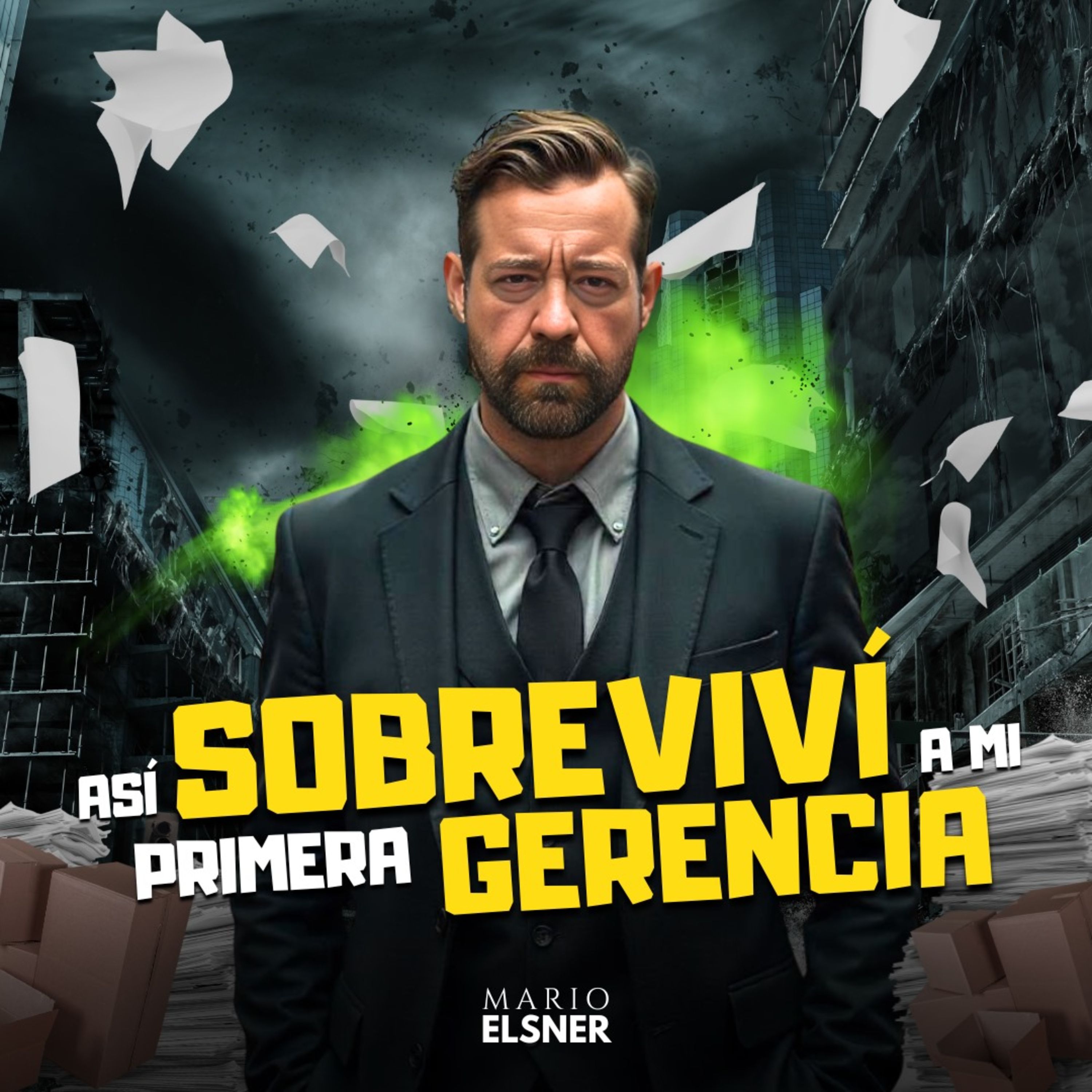 T3 E#061.- Cómo Sobrevivir a tu Primera GERENCIA episode artwork