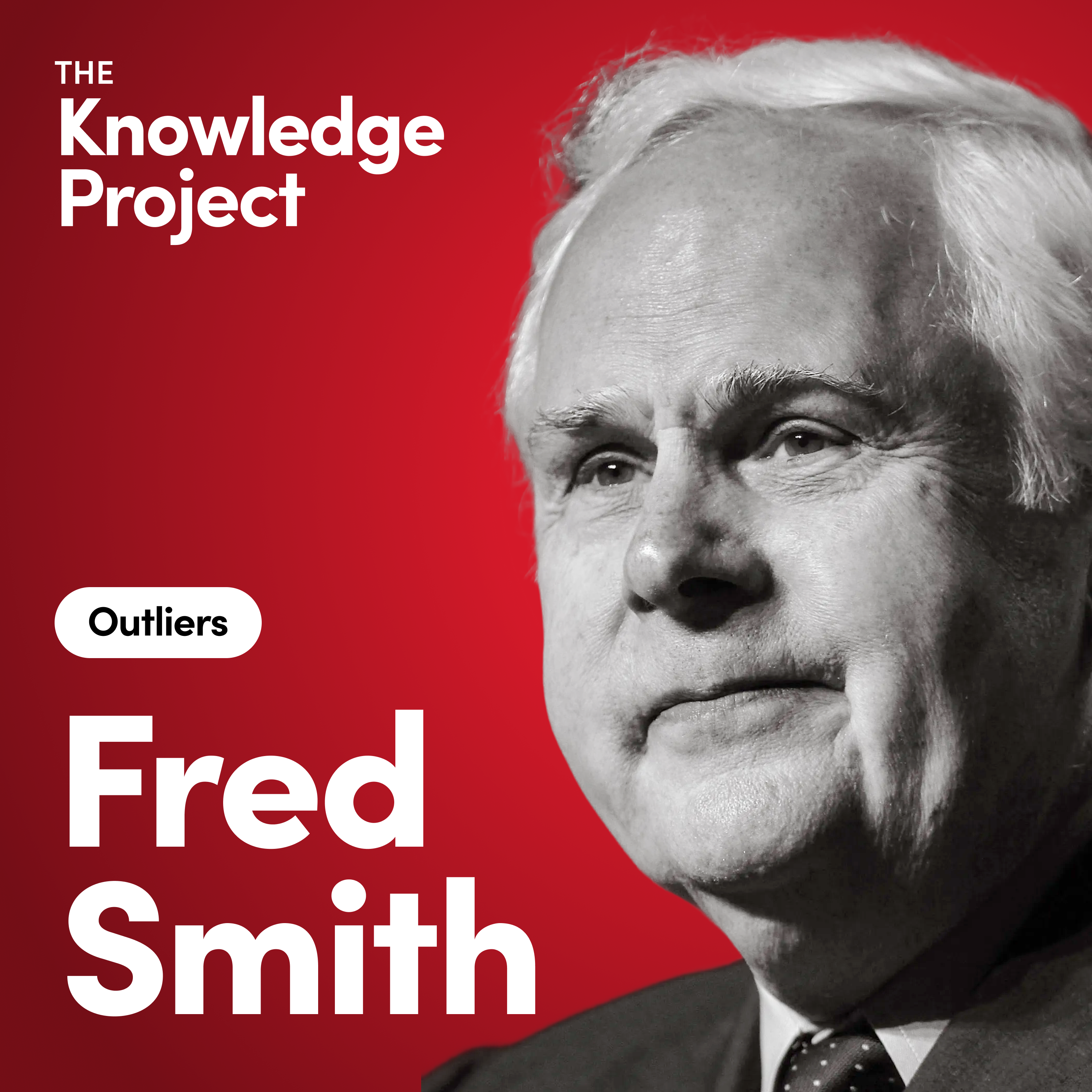 Fred Smith: The Story of FedEx [Outliers]