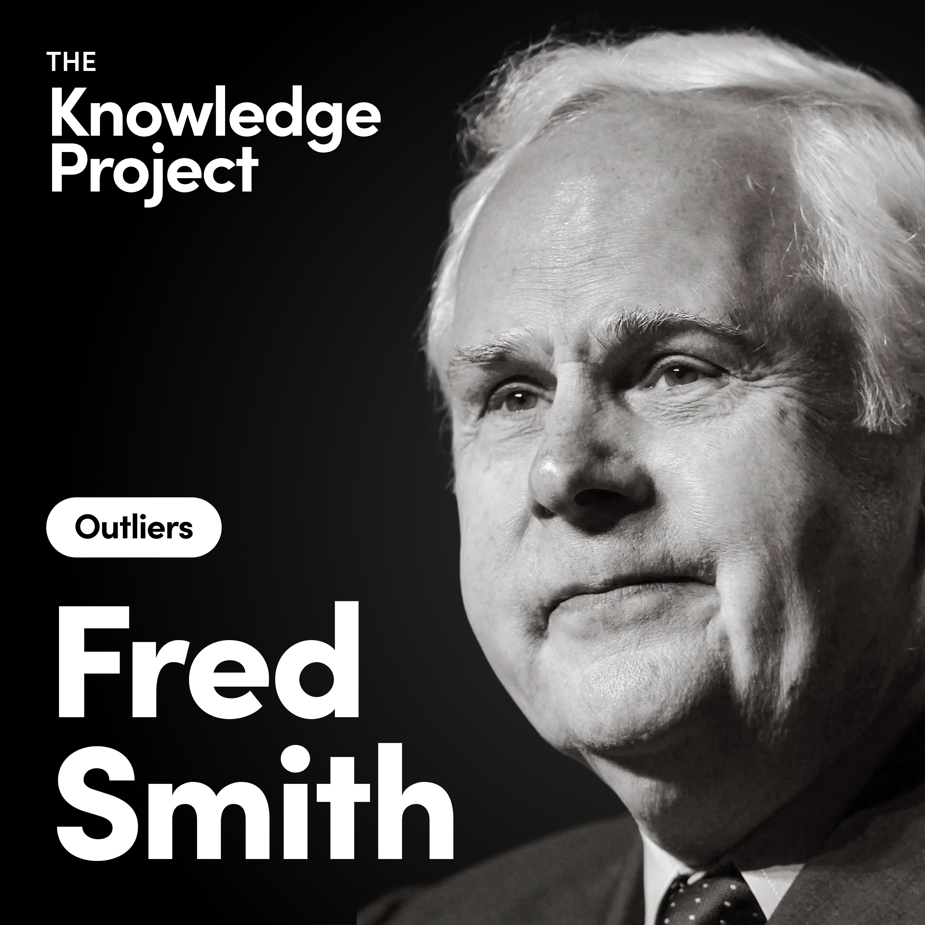 Fred Smith: The Story of FedEx [Outliers]