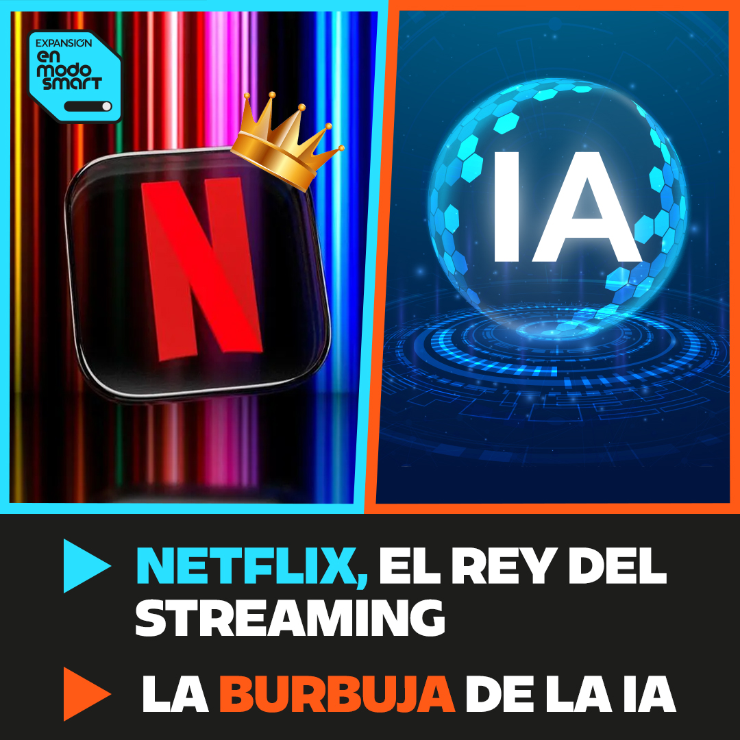 NETFLIX quiere ser el rey del STREAMING y ¿hay una BURBUJA en la IA? (Ep. 1) | En Modo Smart