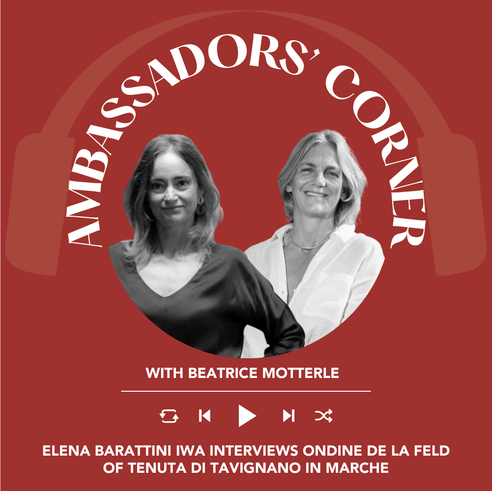 Ep. 2660 Elena Barattini IWA interviews Ondine de La Feld of Tenuta di Tavignano in Marche | Clubhouse Ambassadors' Corner