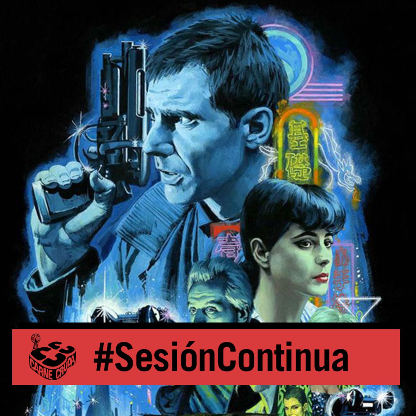 Blade Runner: 40 años de la película que adelantó el futuro (SESIÓN CONTINUA - CARNE CRUDA #1080)