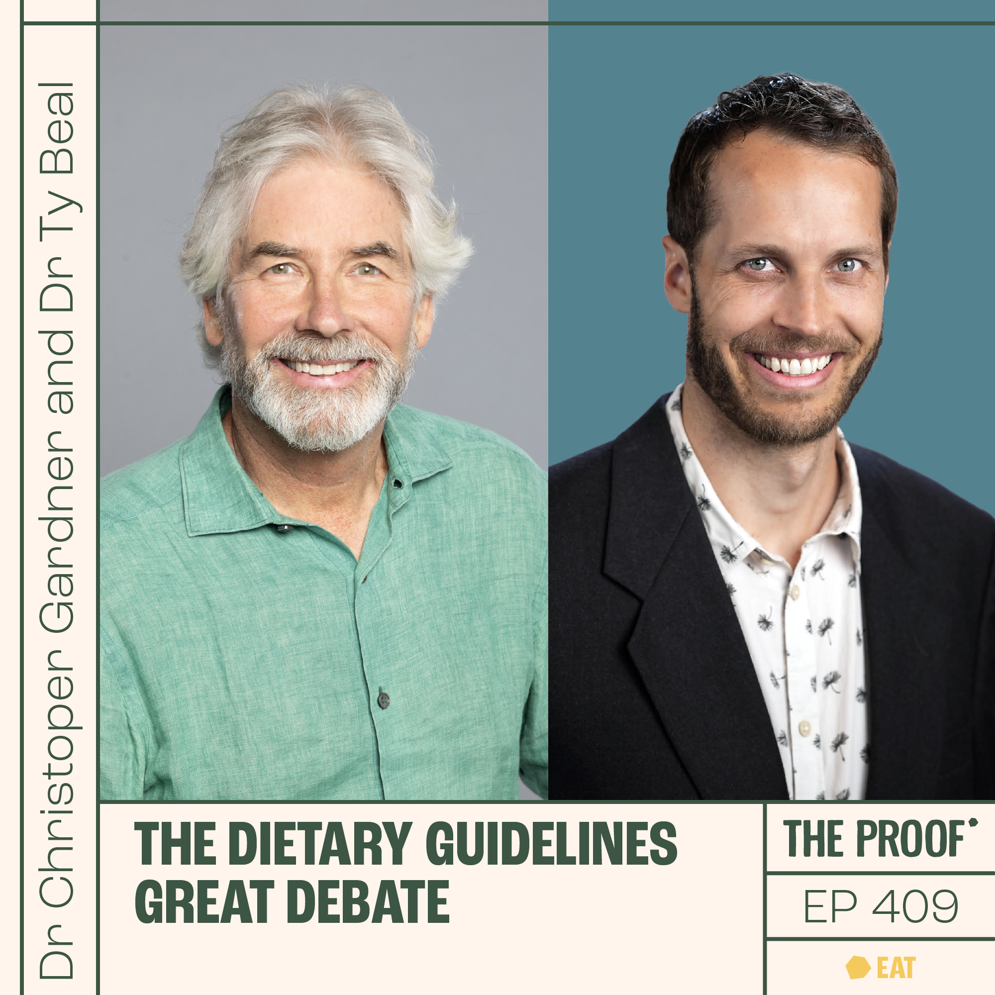 The dietary guidelines great debate | Dr Christoper Gardner and Dr Ty Beal