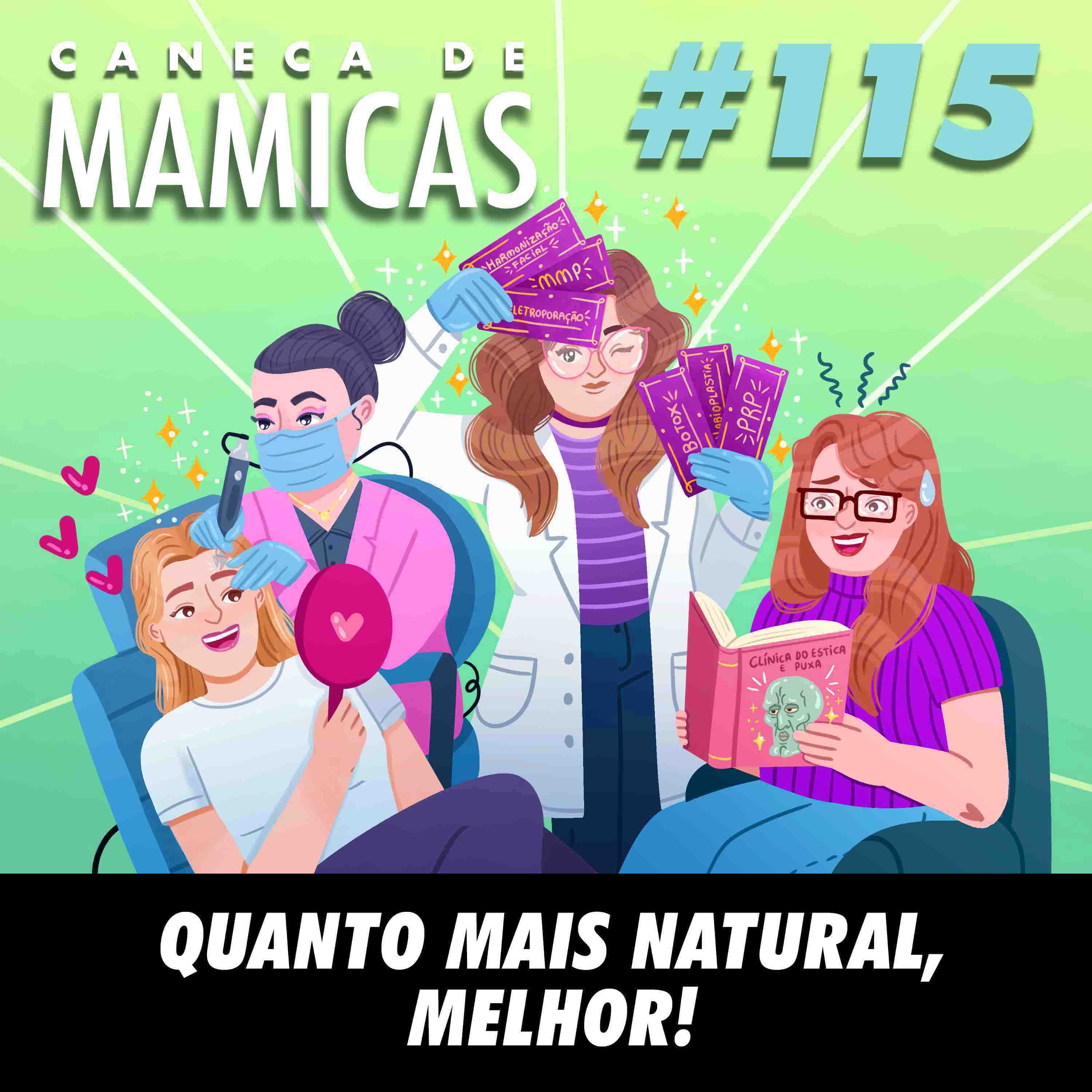 Caneca de Mamicas 115 - Quanto mais natural melhor episode artwork
