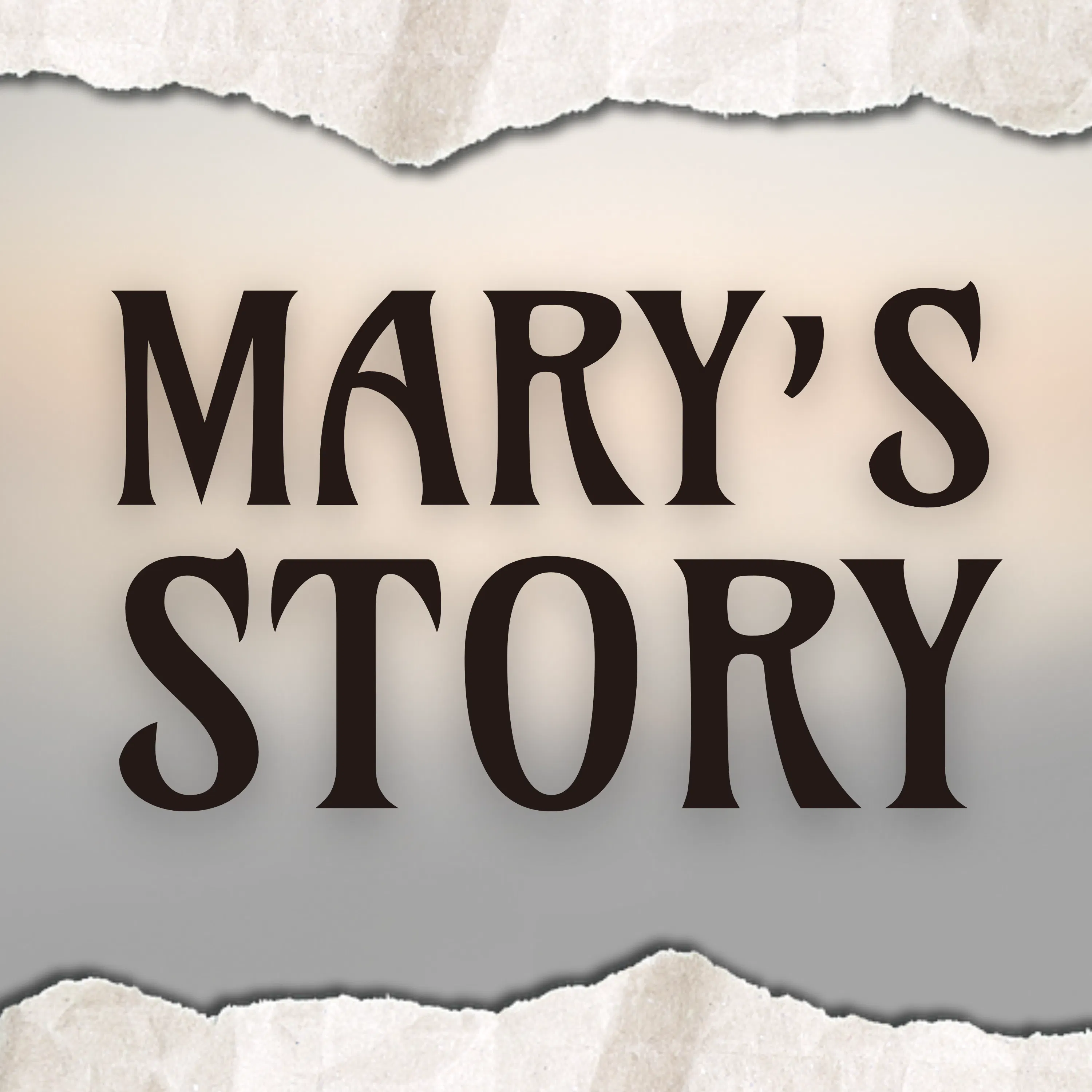 Mary's Story Mary's Story
