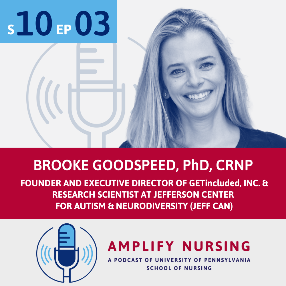 Amplify Nursing Season 10: Episode 03: Brooke Goodspeed