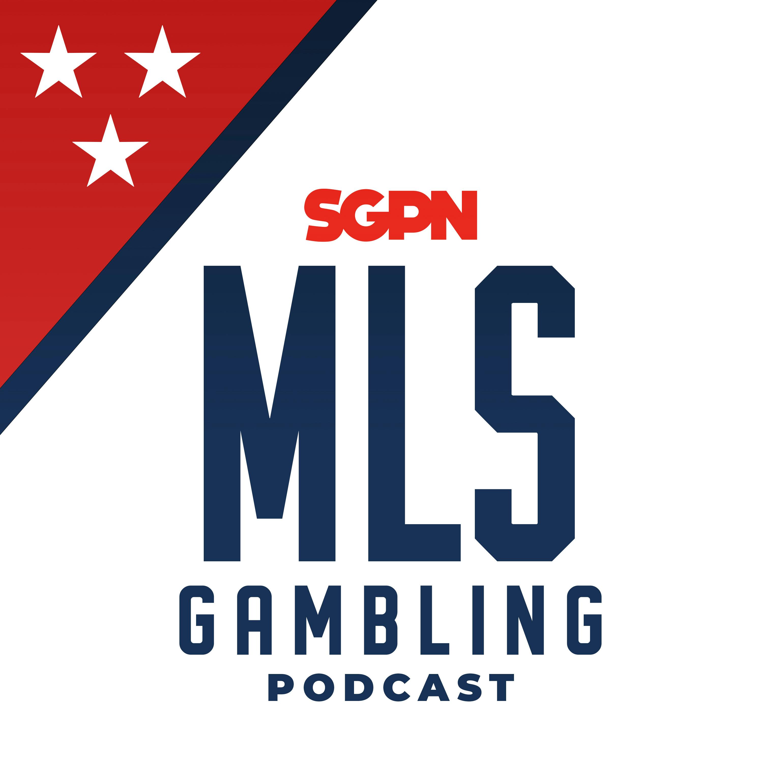 *BONUS EPISODE* MLS Gambling Podcast - League Cup Picks