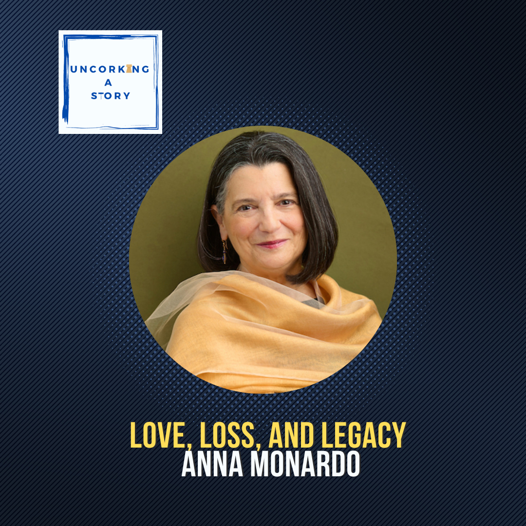 Love, Loss, and Legacy, with Anna Monardo episode artwork