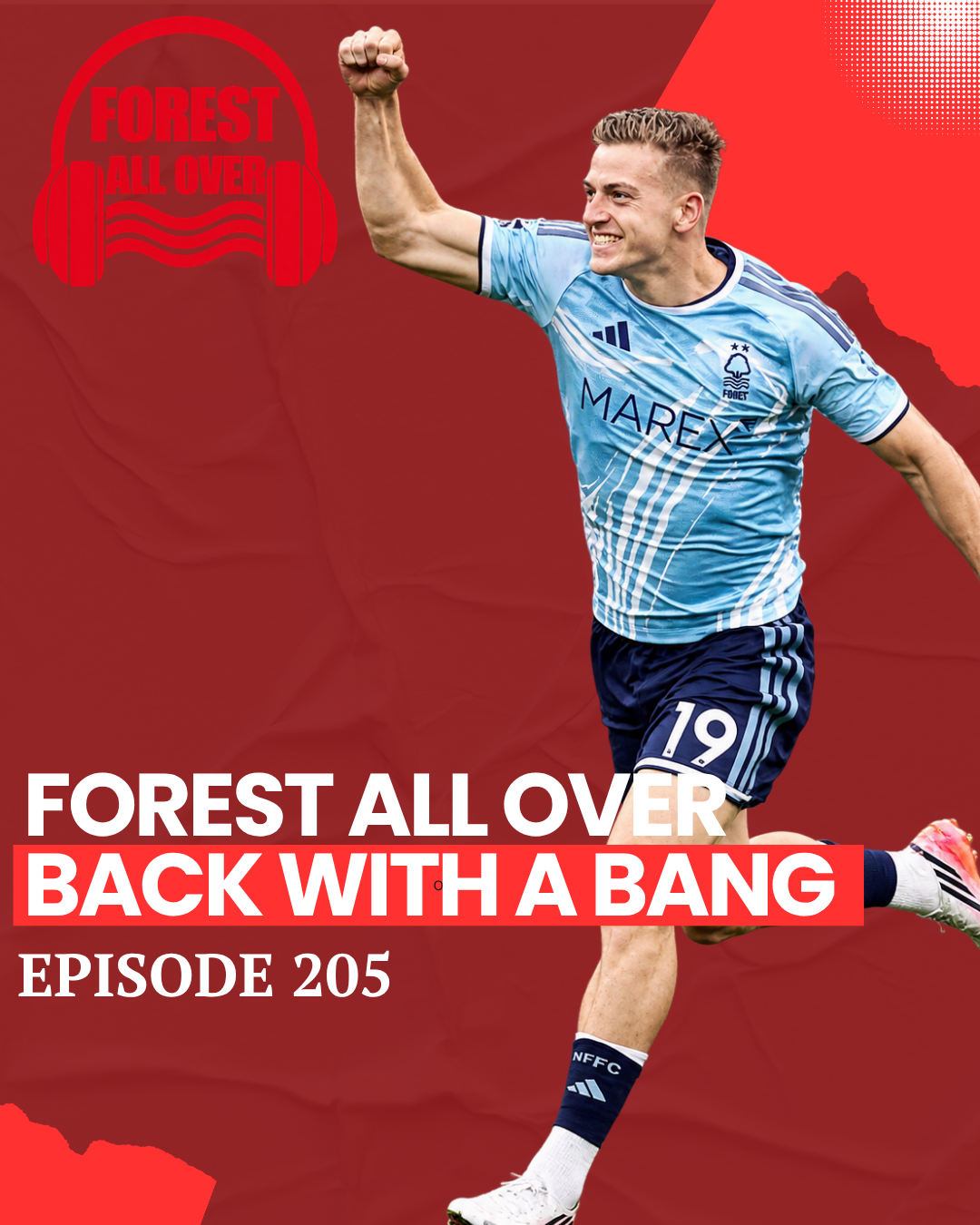 EPISODE 205: BACK WITH A BANG!