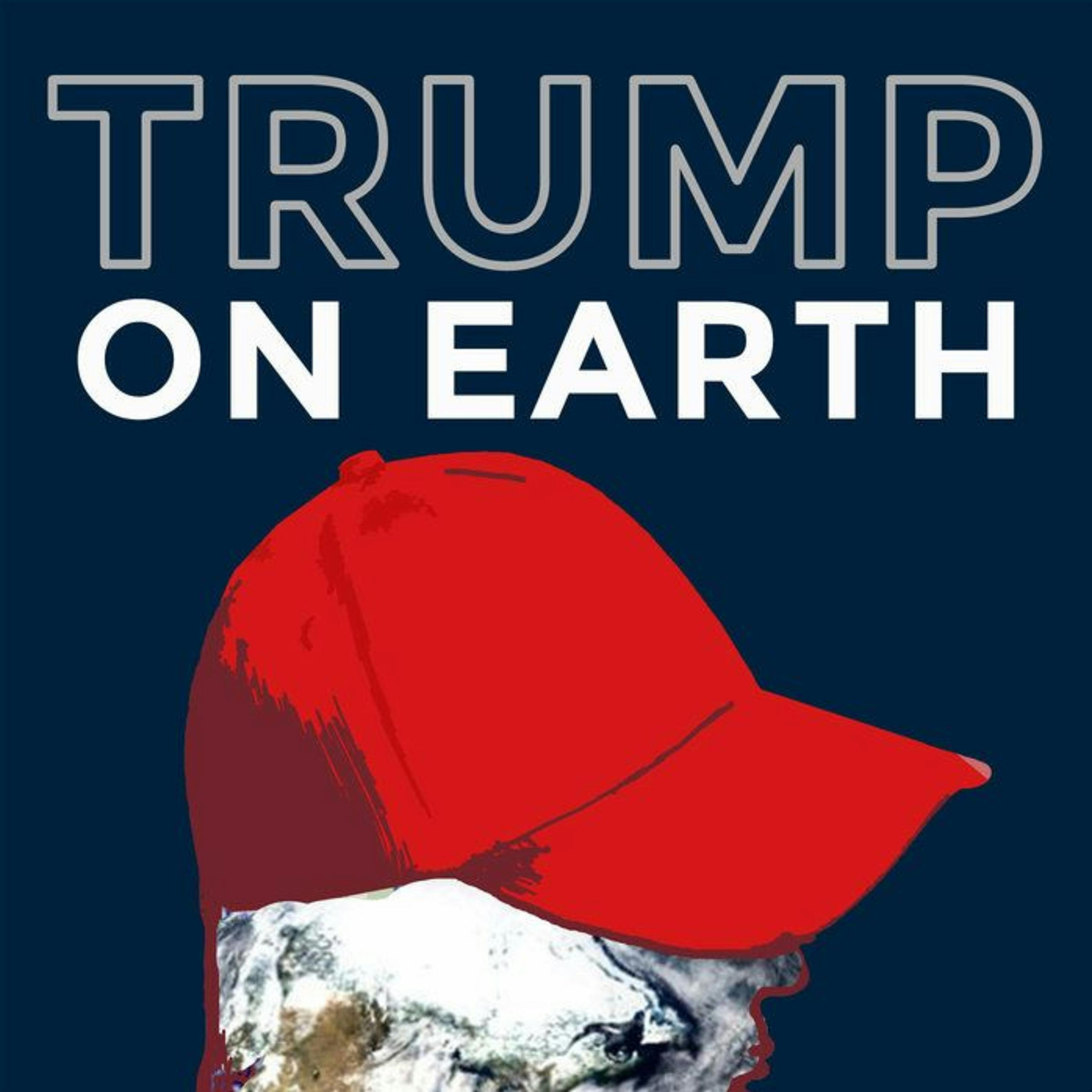 Trump on Earth's 'The Climate of Mann'