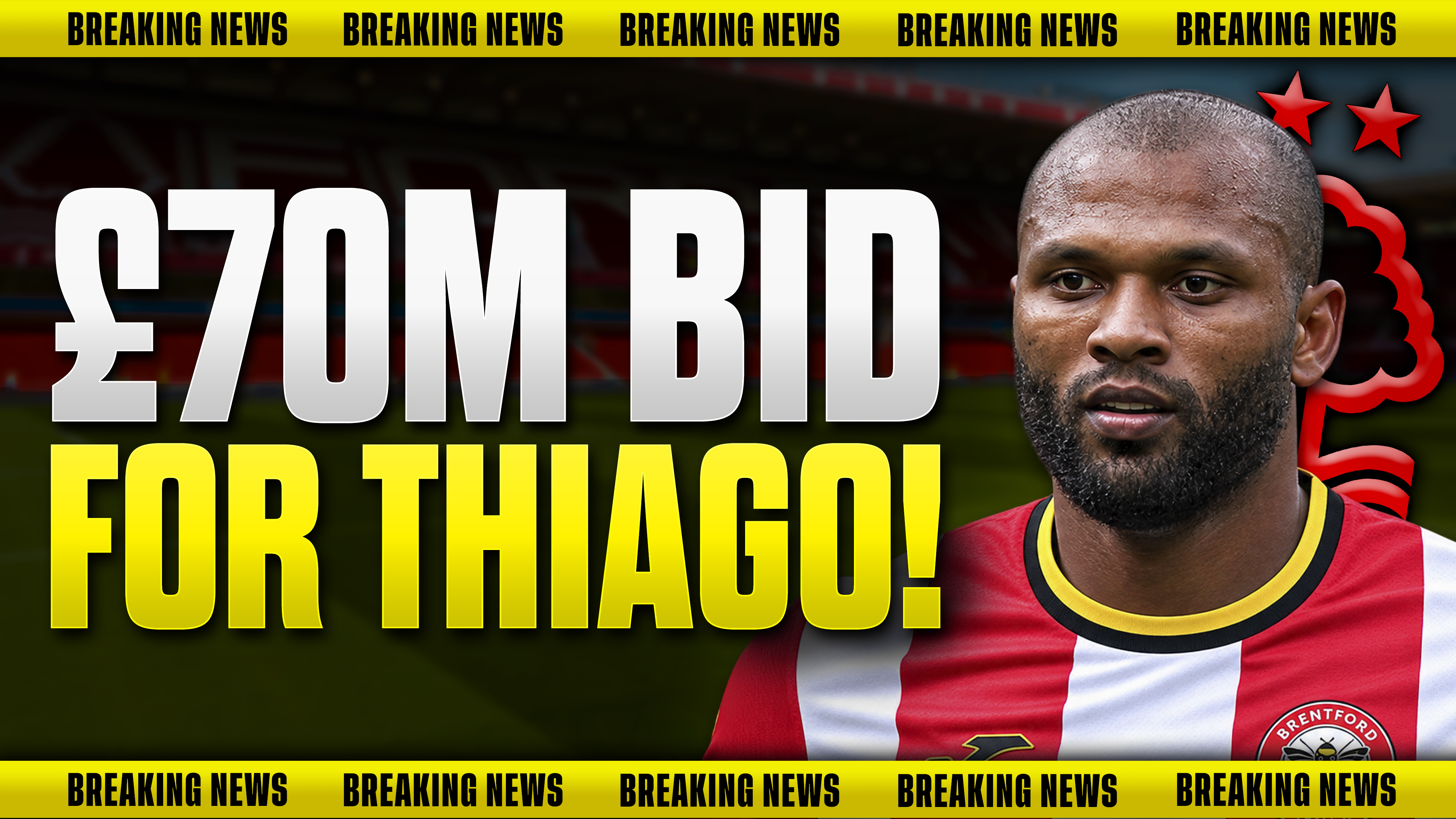 🚨BREAKING NEWS🚨 Forest Bid £70m for Brentford's Igor Thiago! | Nottingham Forest Transfer News