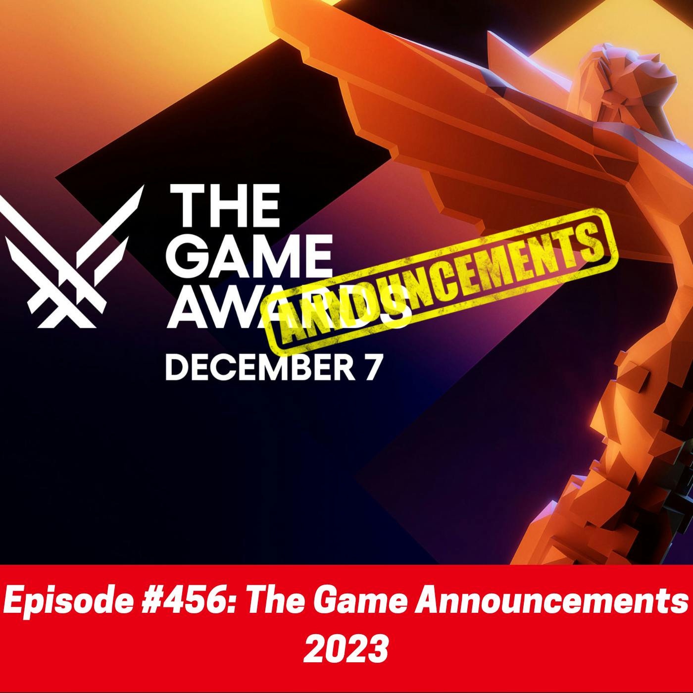 #456: The Game Announcements 2023