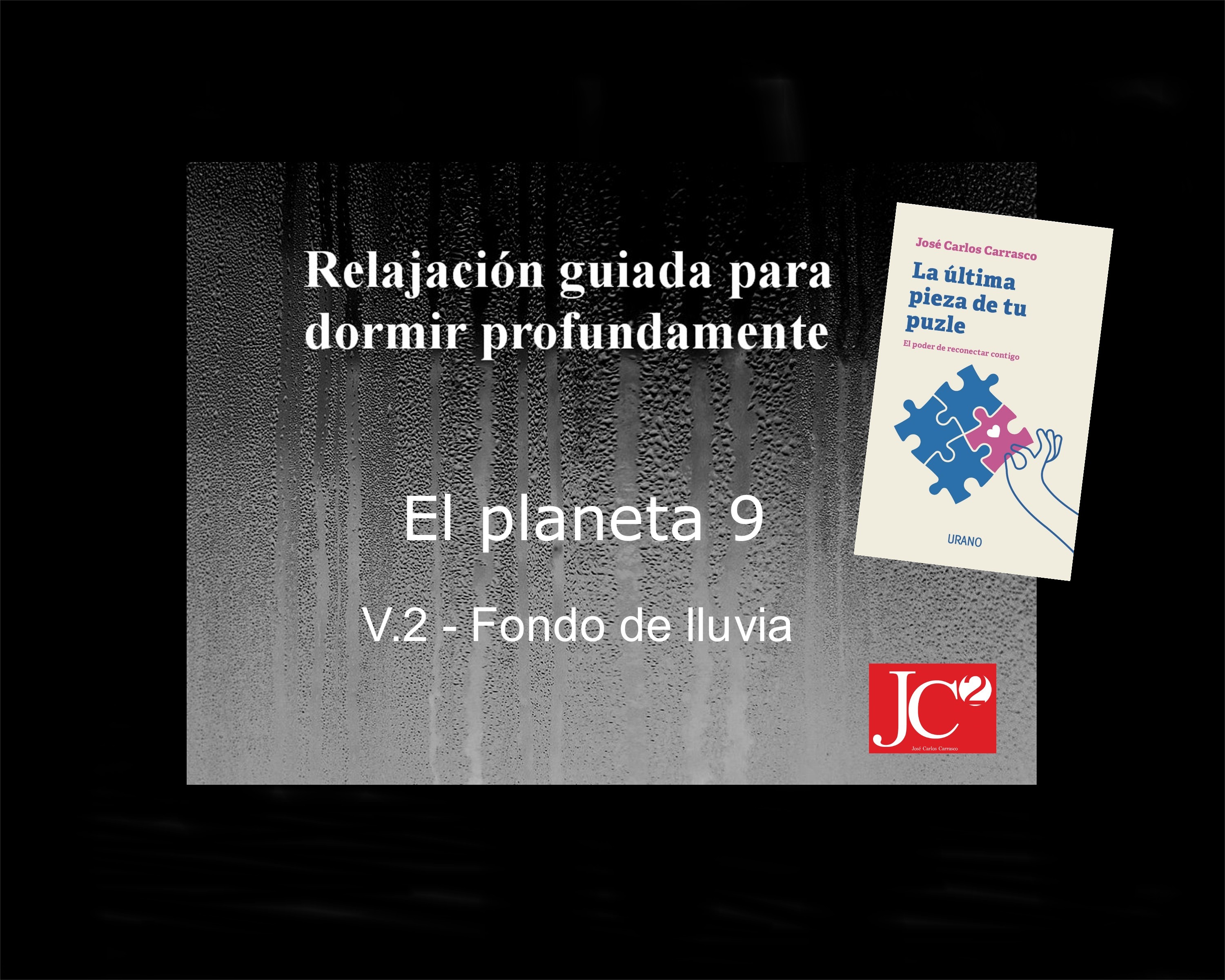 EL NOVENO PLANETA | Relajación guiada para conciliar el sueño profundo. (V.2 Fondo de lluvia) episode artwork