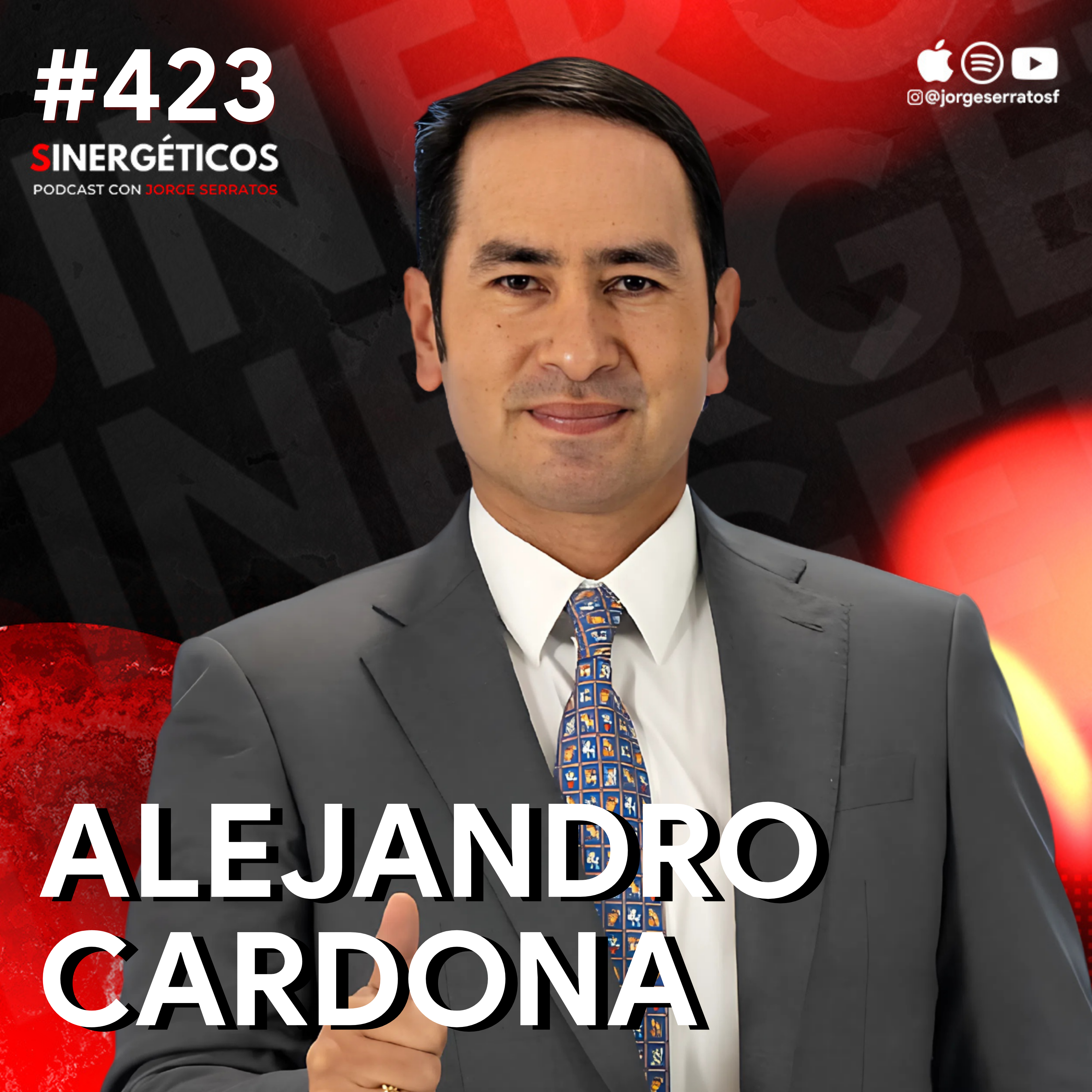 Los hábitos que todo empresario exitoso debe tener | Alejandro Cardona | #423 SINERGÉTICOS