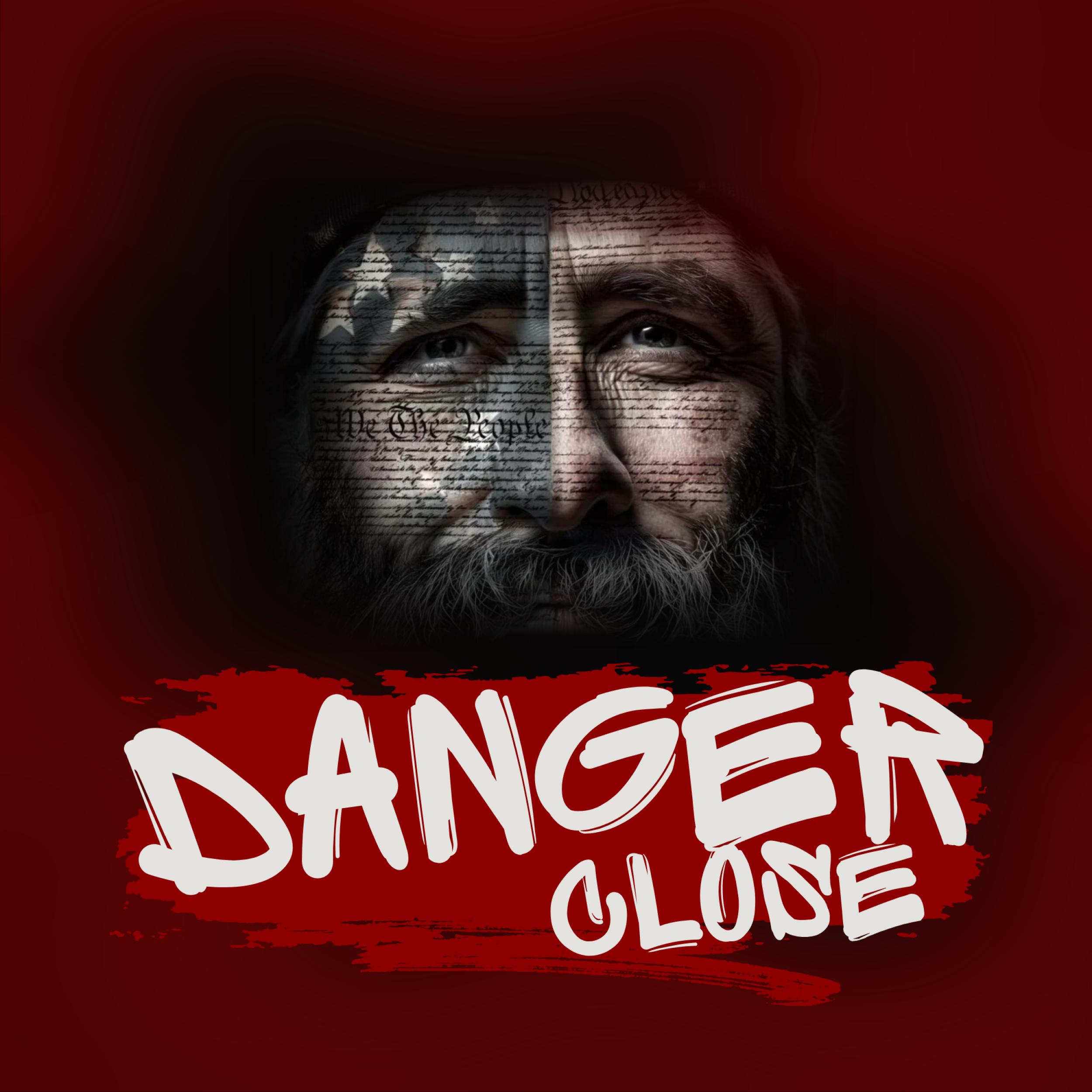 Danger Close