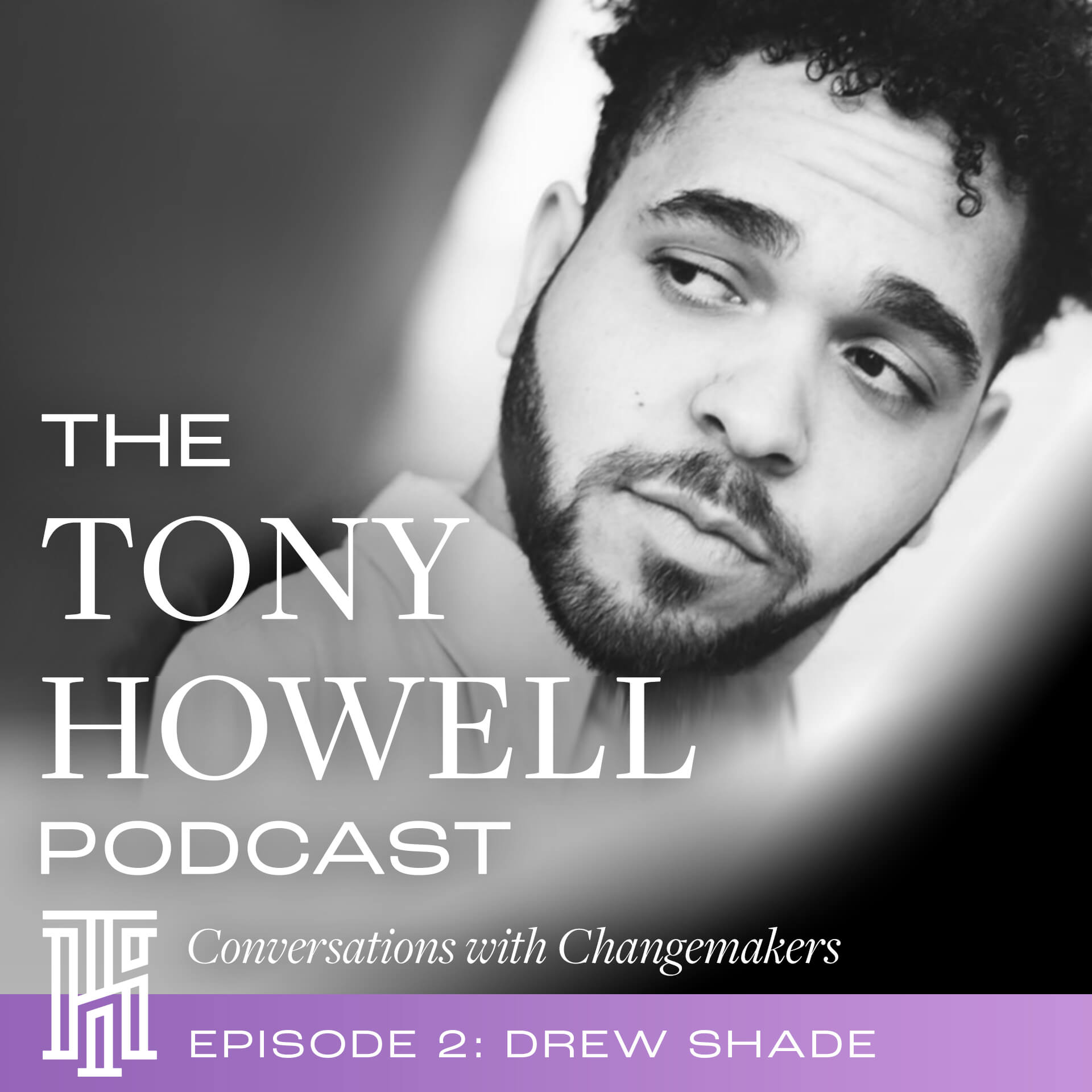 The Tony Howell Podcast