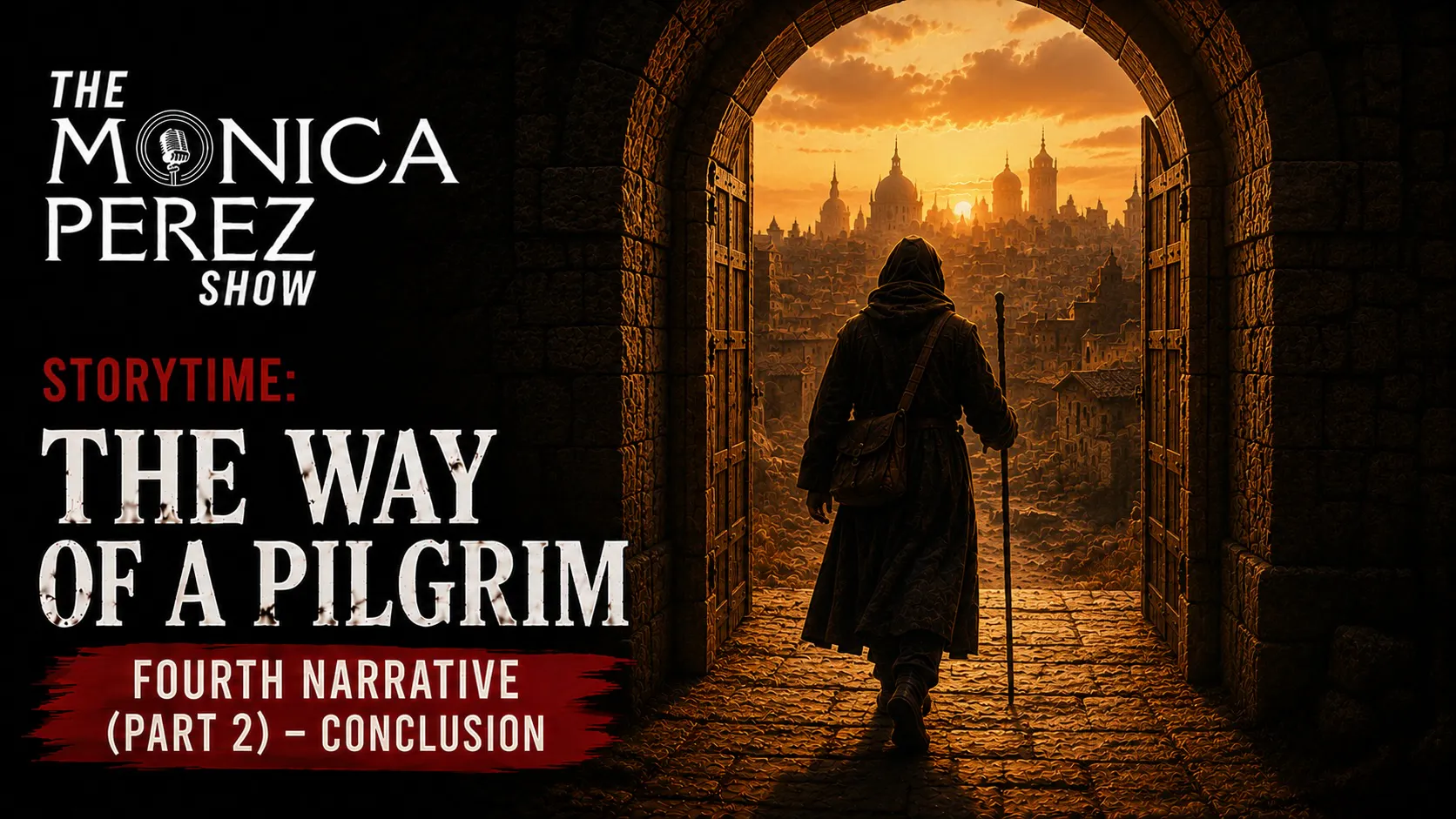 Story Time: The Way of a Pilgrim, Fourth Narrative (Part 2) - Conclusion episode artwork