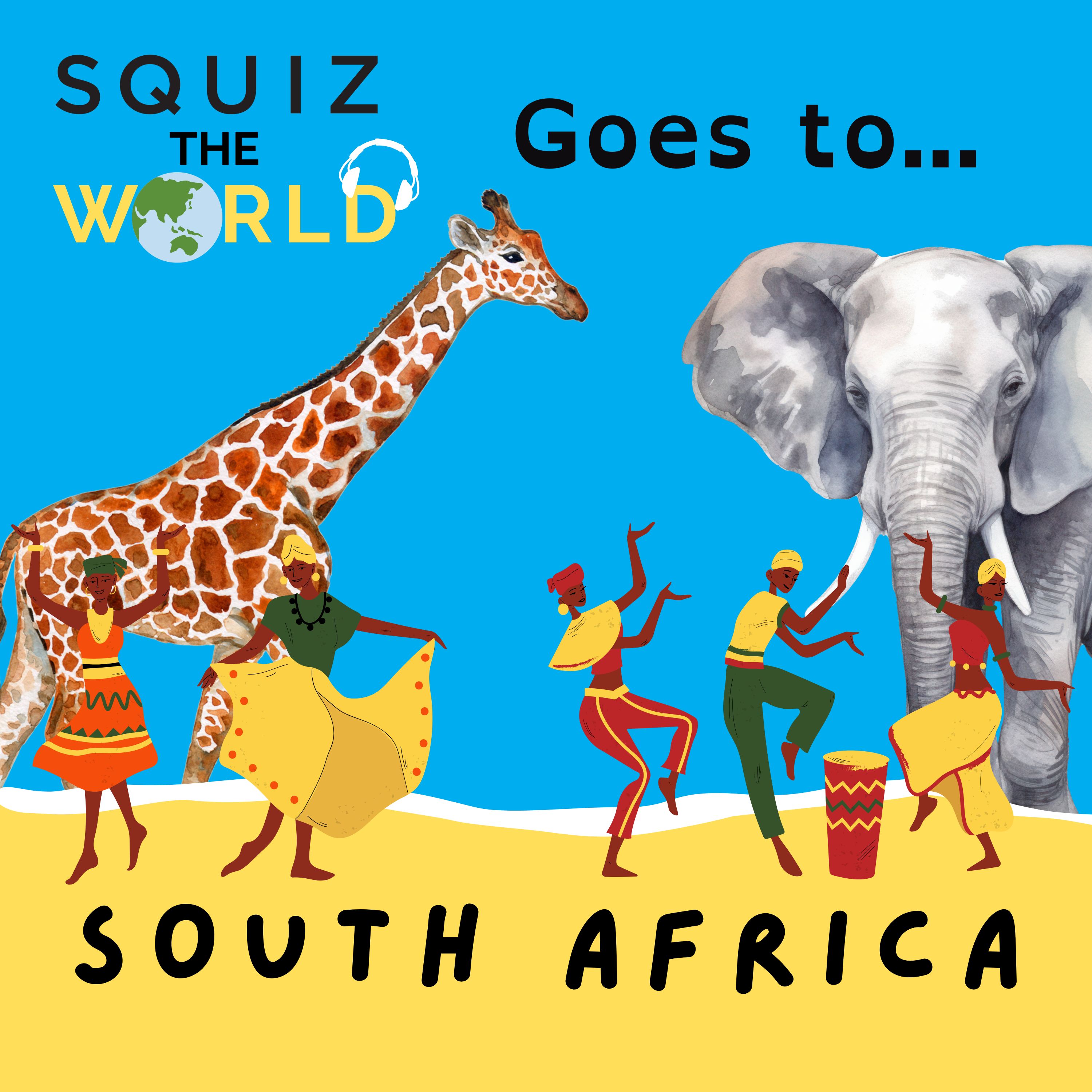 South Africa... Squiz the World