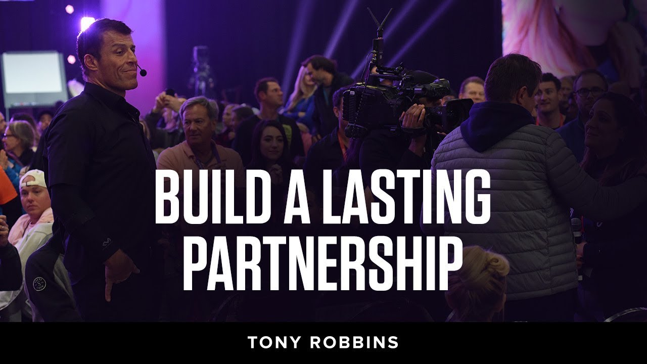 Build a lasting partnership | Tony Robins Podcast