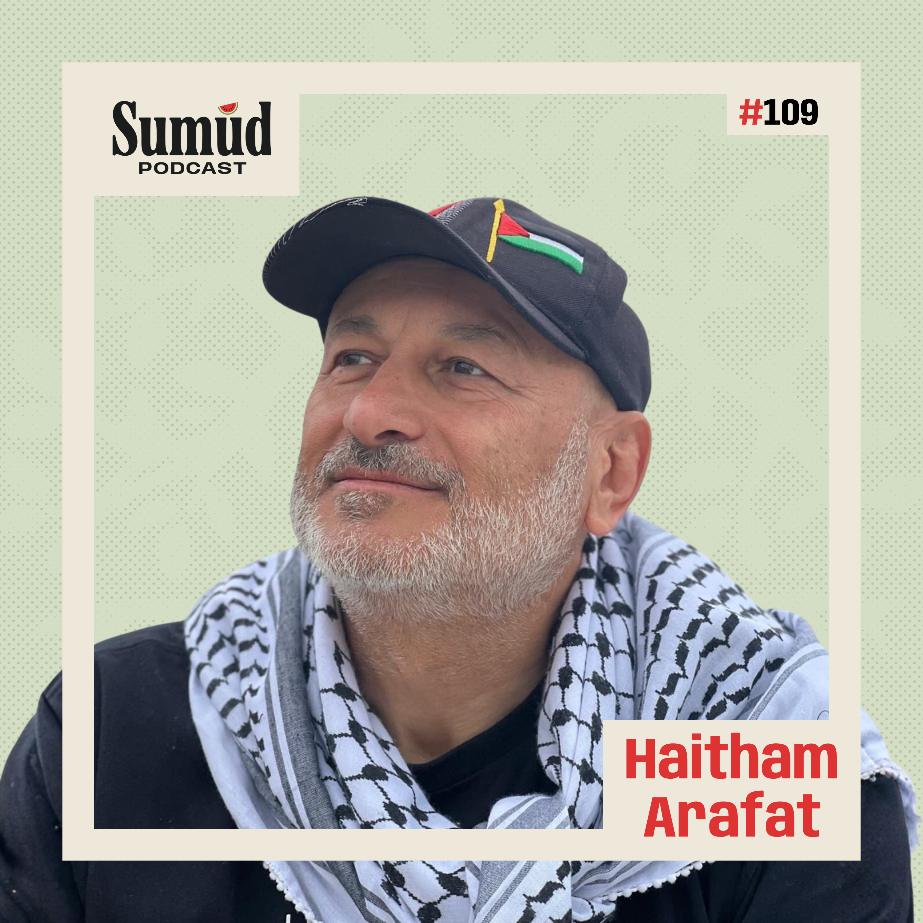 Haitham Arafat: Aboard the Global Sumud Flotilla | Sumud Podcast episode artwork
