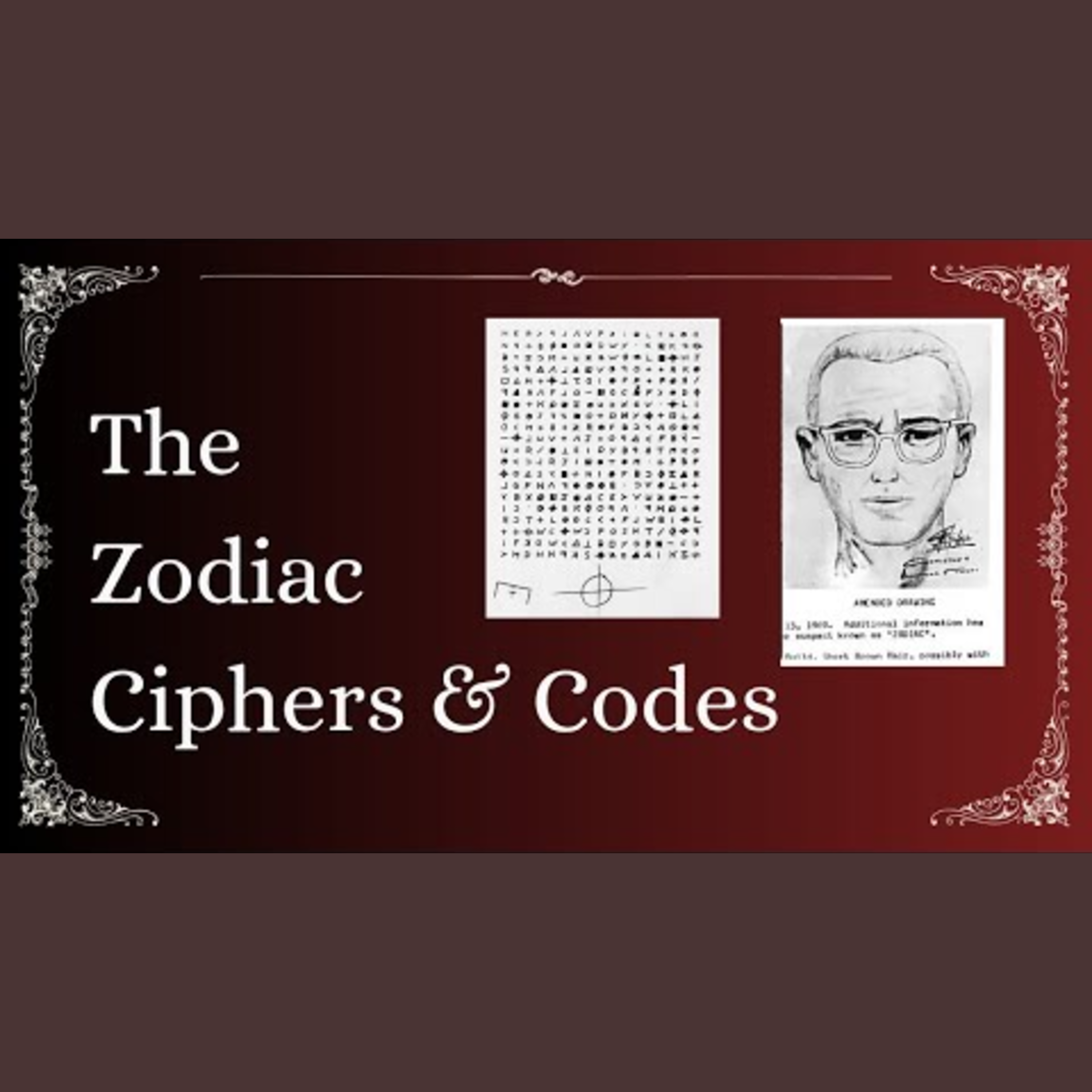 The Zodiac Killer's Ciphers and Codes w/ Sam Fisher