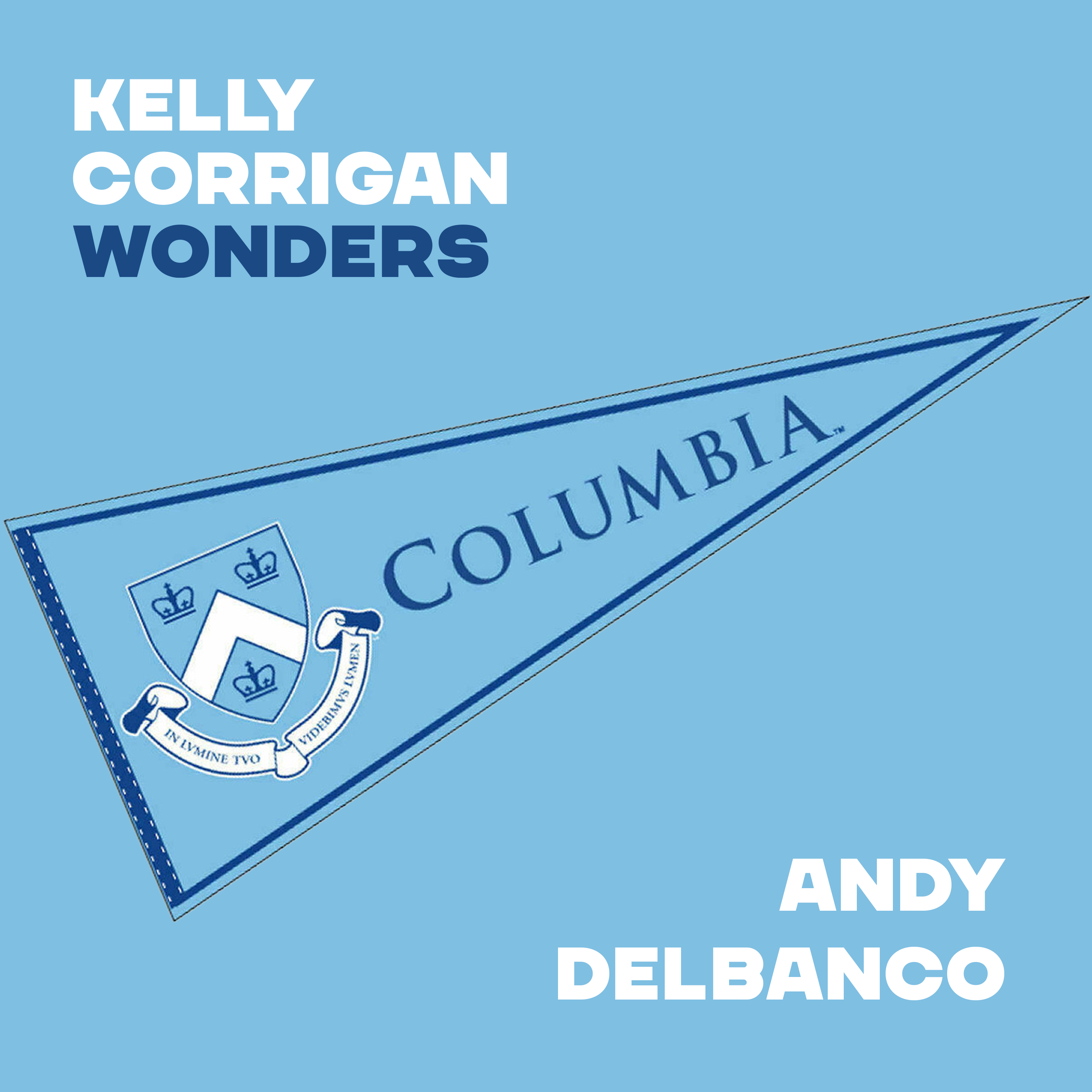 Thumbnail for "College Considerations with Columbia's Andy Delbanco".