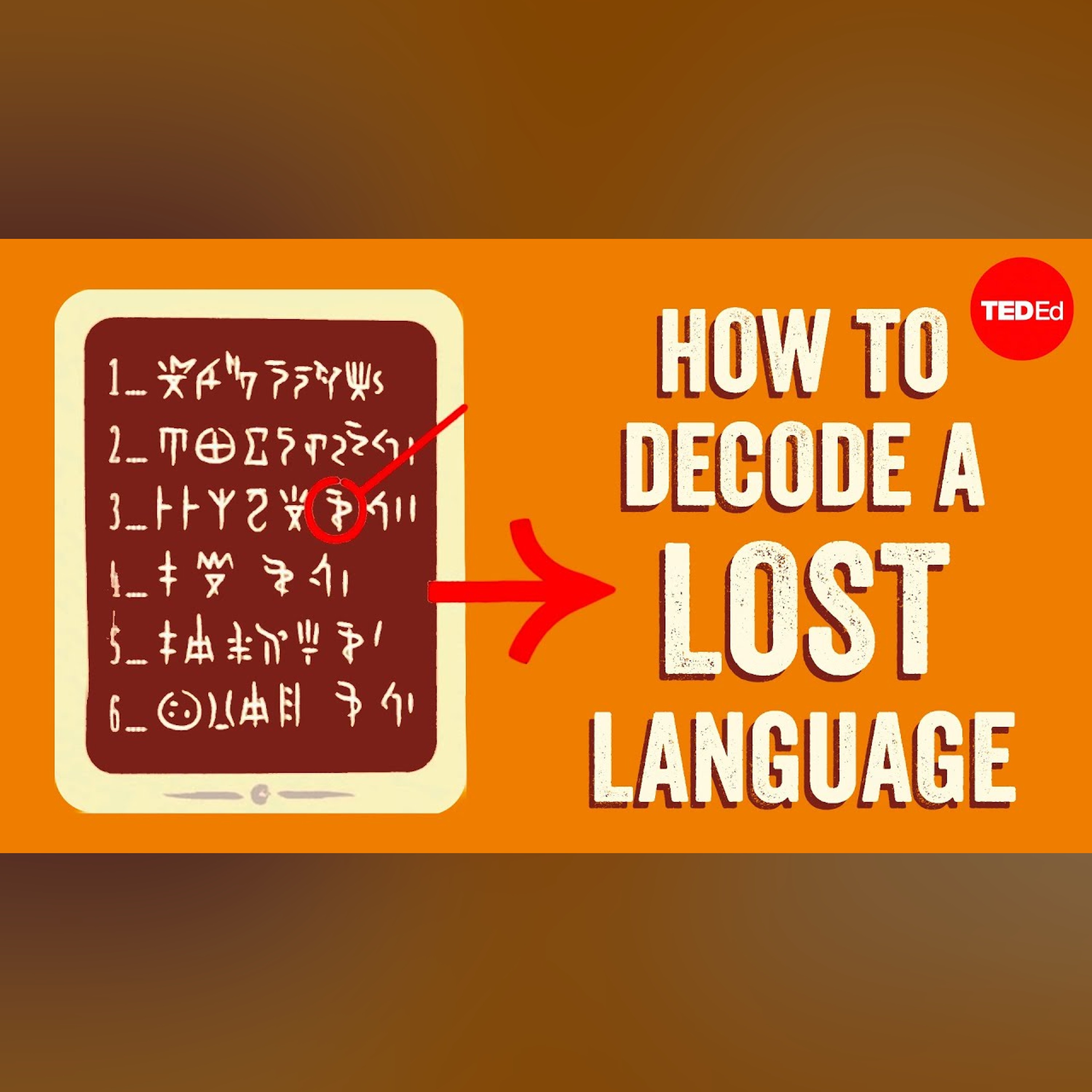 The race to decode a mysterious language - Susan Lupack