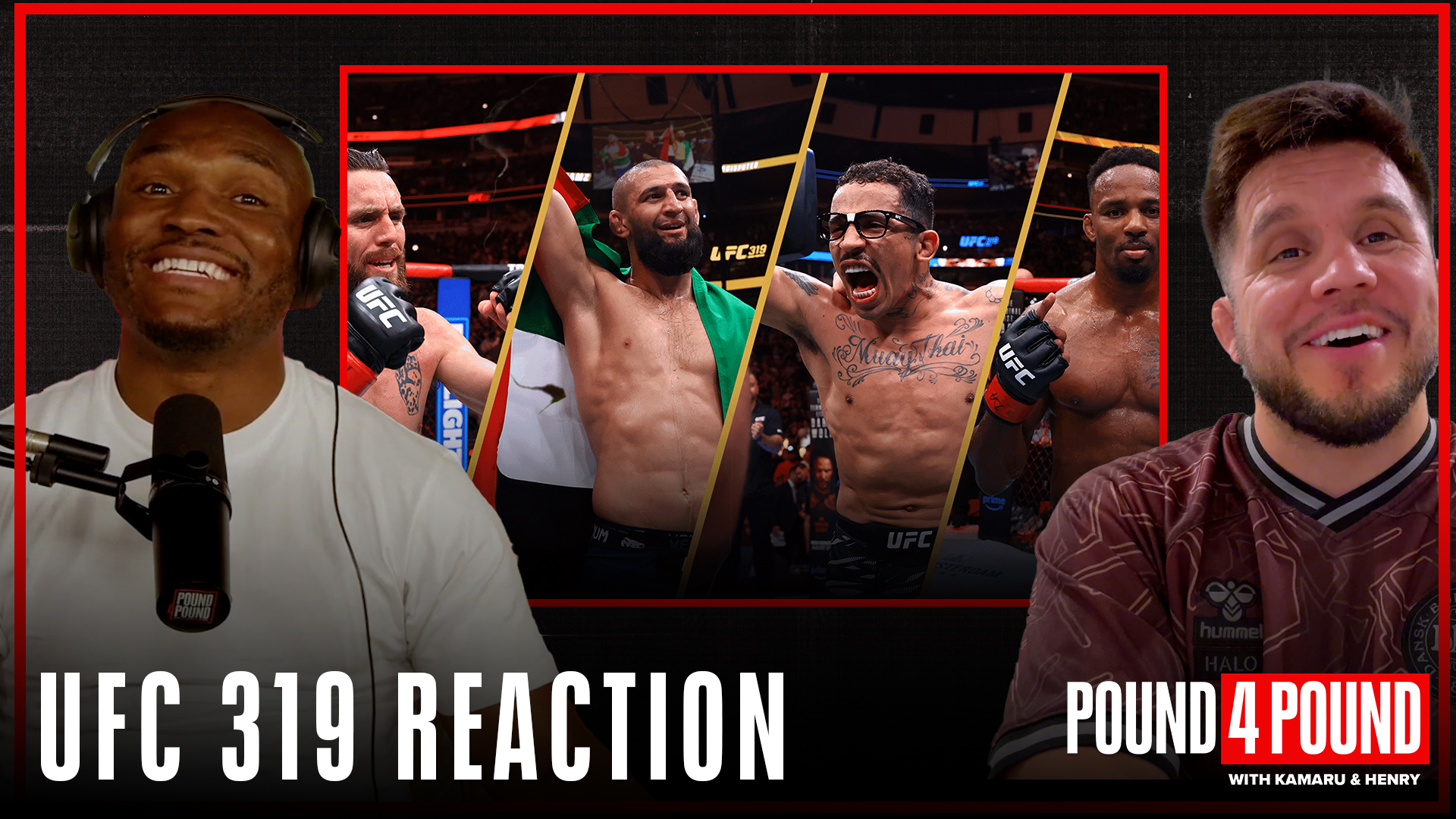 UFC 319 REACTIONS: Khamzat DOMINATION, Lerone Knockout, MVP showmanship || Pound4Pound Podcast